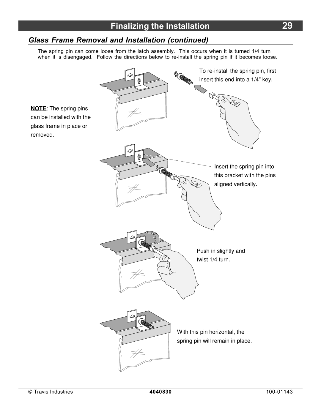 Avalon Stoves 21 DV Fireplace manual Finalizing the Installation 