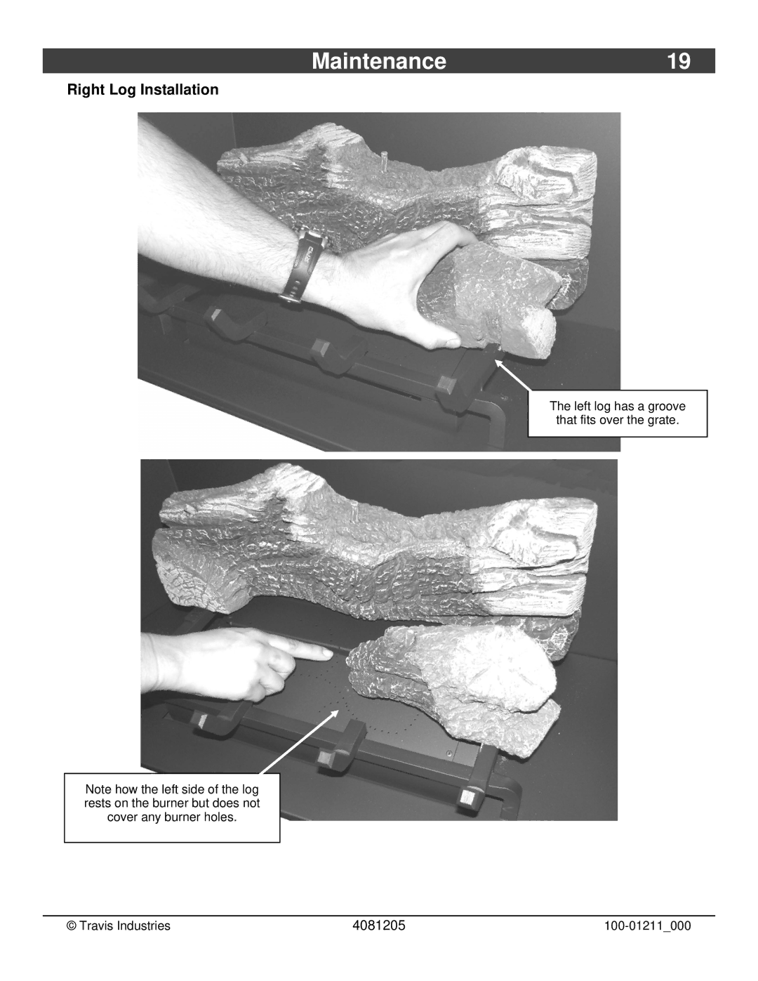 Avalon Stoves 564 SS owner manual Maintenance19, Right Log Installation 