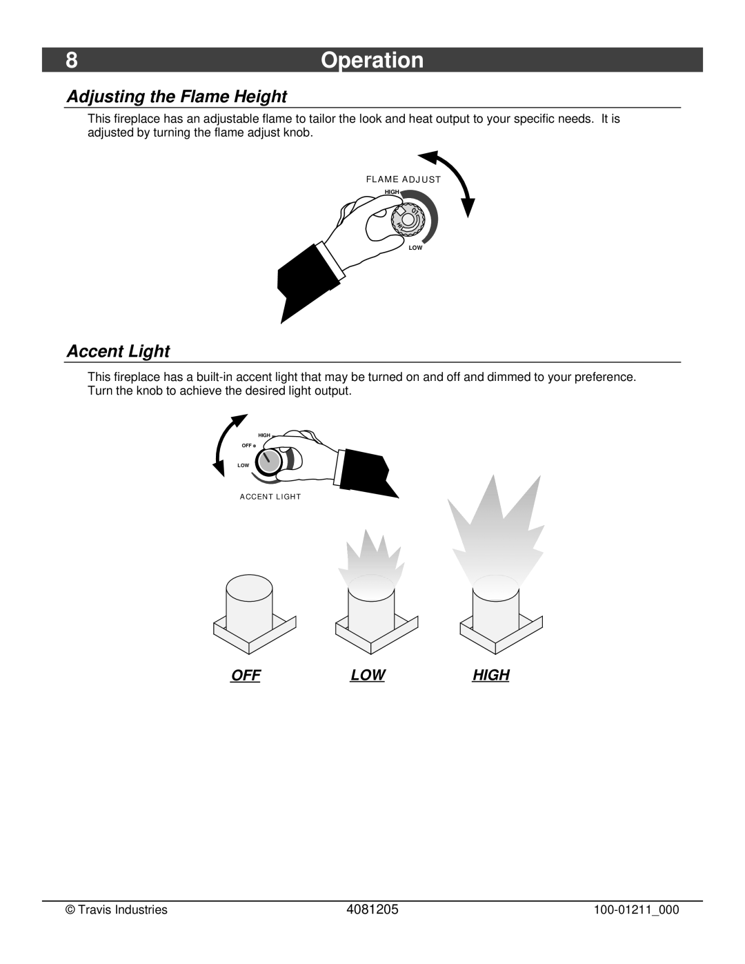 Avalon Stoves 564 SS owner manual 8Operation, Adjusting the Flame Height, Accent Light 