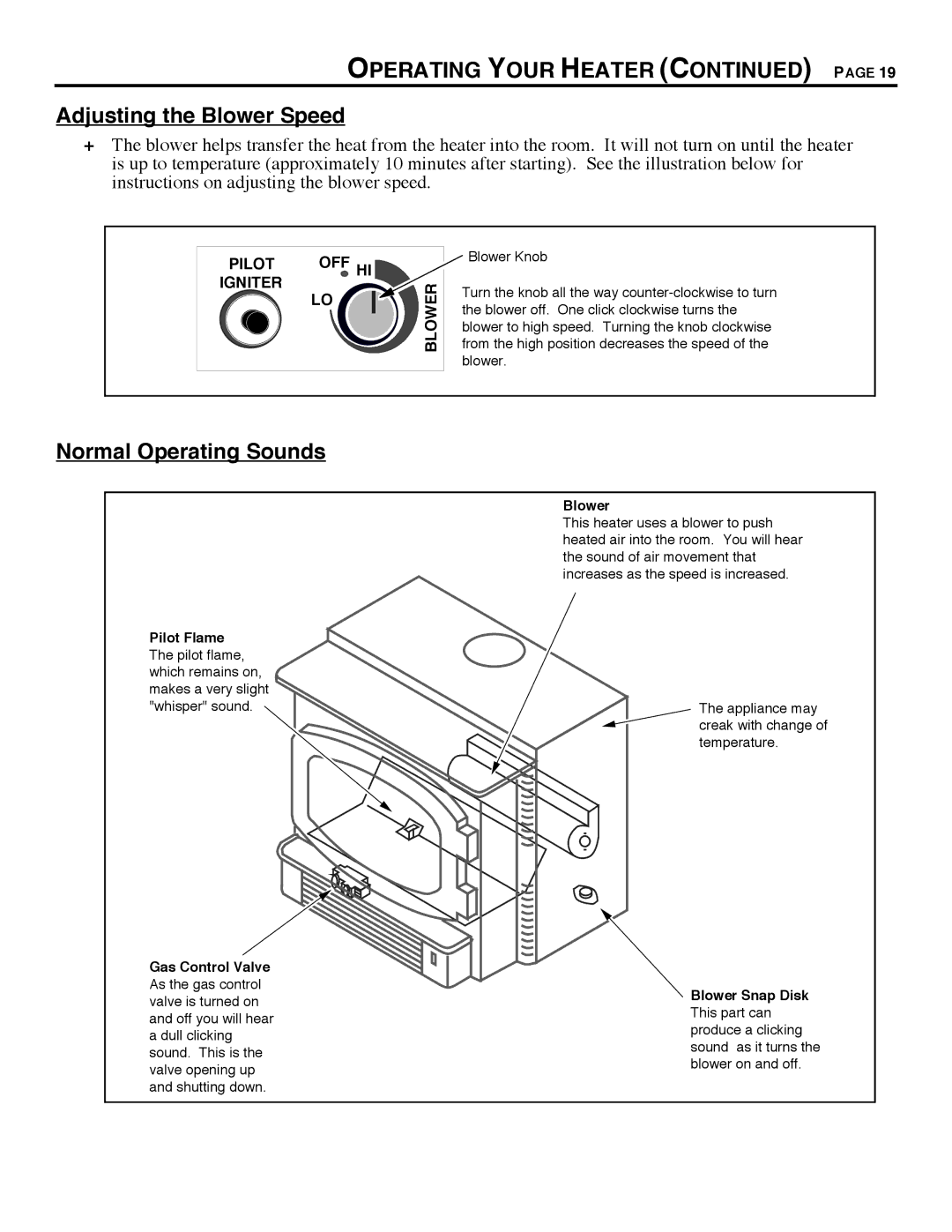 Avalon Stoves 700 B-VENT manual Adjusting the Blower Speed, Normal Operating Sounds, Pilot Flame, Blower Snap Disk 