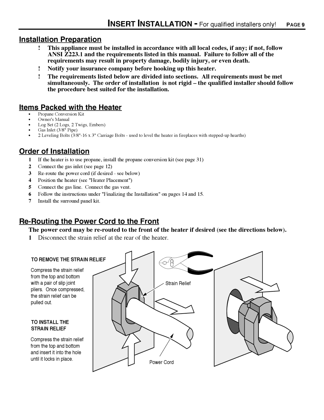 Avalon Stoves 700 B-VENT manual Items Packed with the Heater, Re-Routing the Power Cord to the Front 