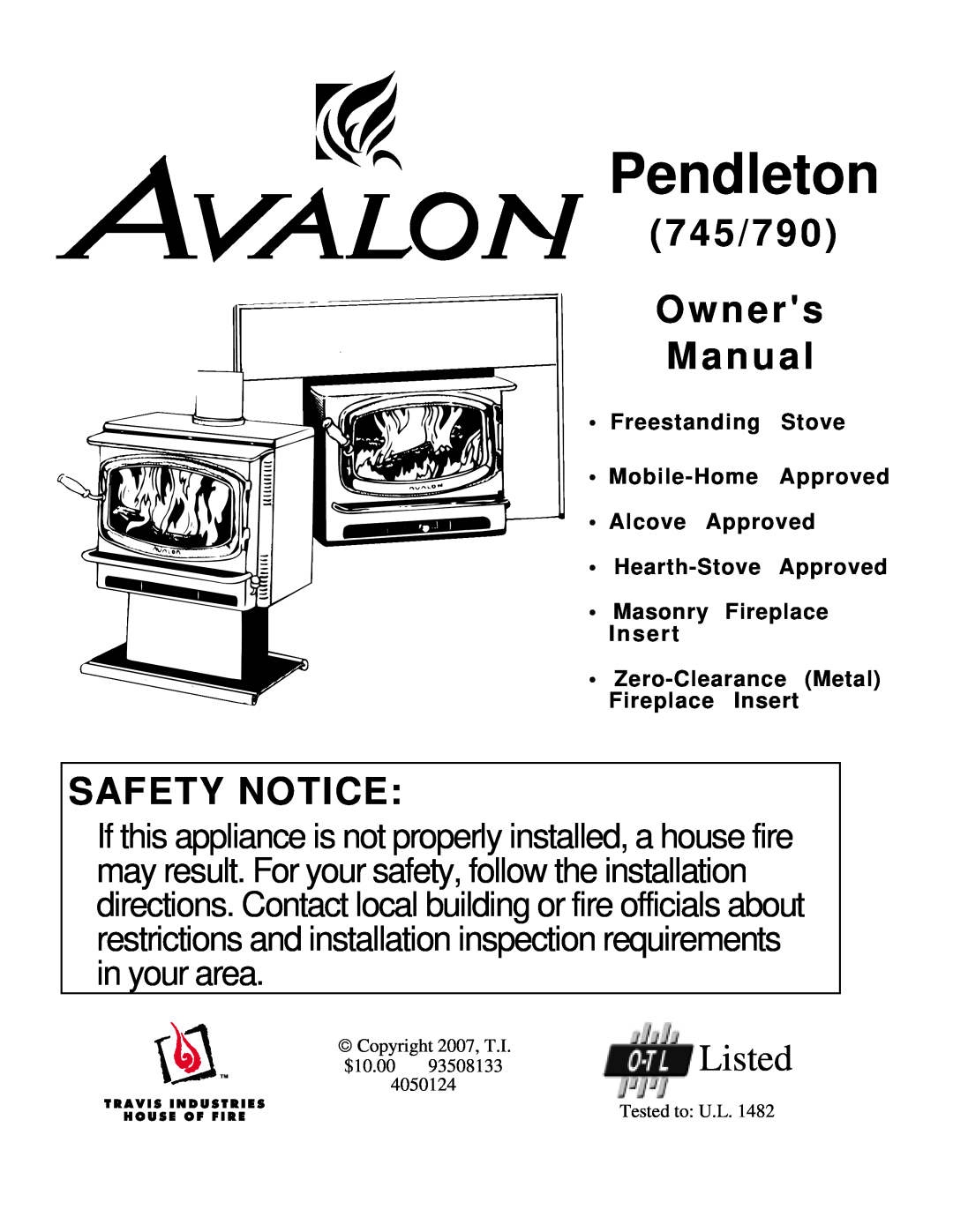 Avalon Stoves 745, 790 owner manual Pendleton, 7 4 5 / 7 9 O w n e r s M a n u a l, Safety Notice, Listed 