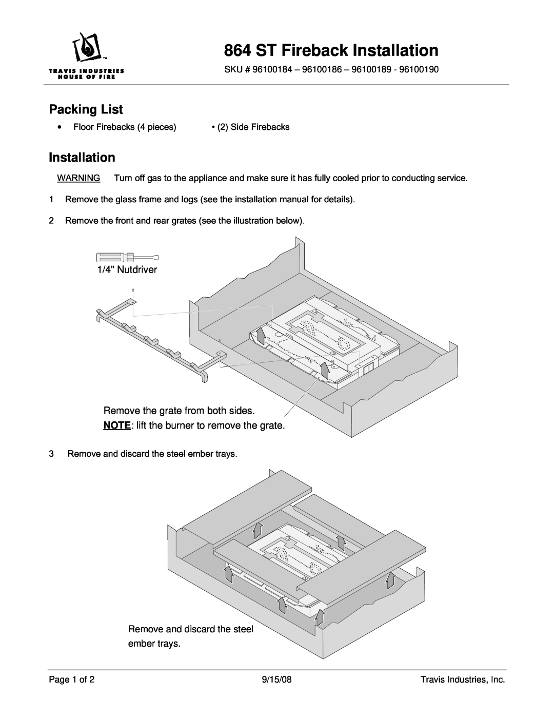 Avalon Stoves 864 installation manual ST Fireback Installation, Packing List, NOTE lift the burner to remove the grate 