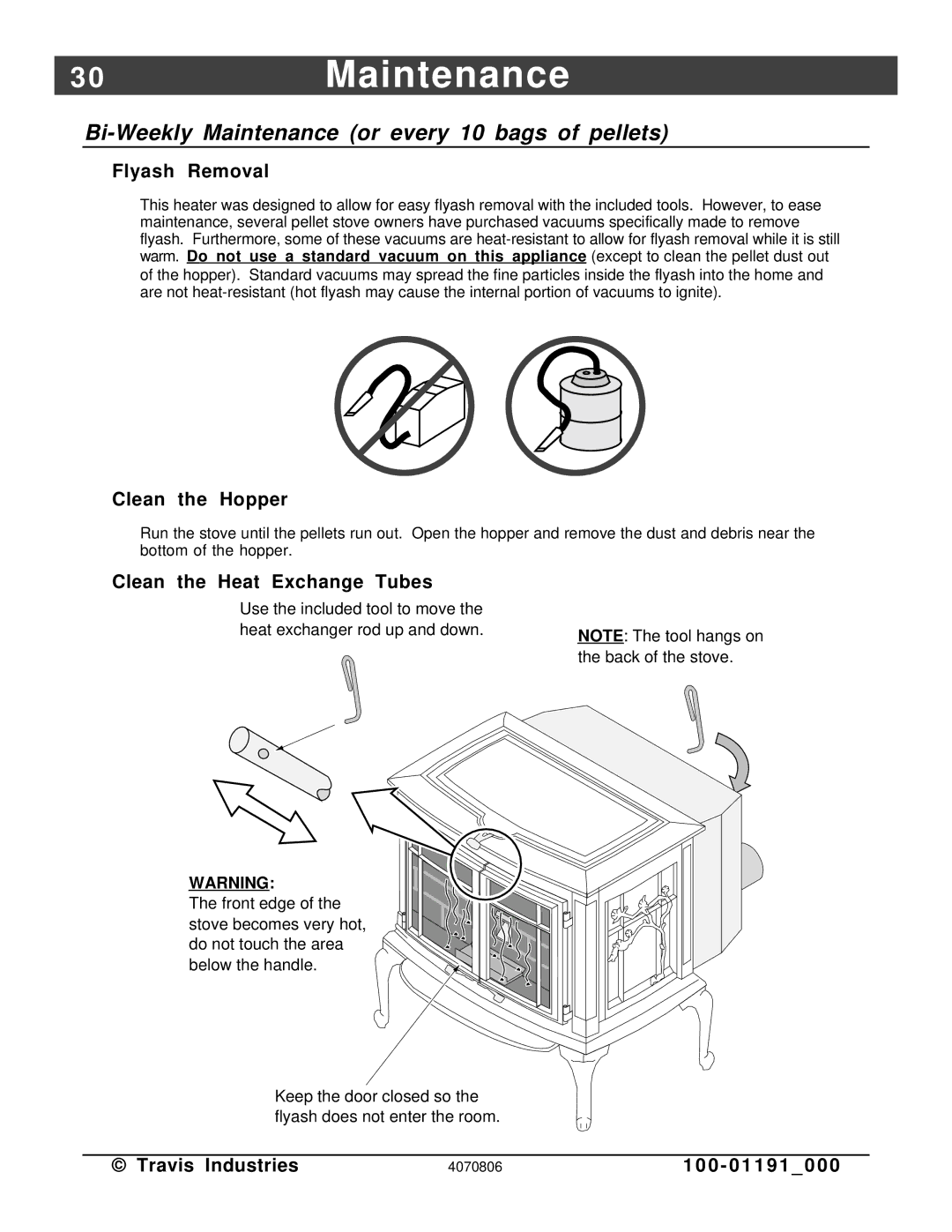 Avalon Stoves Arbor PS 0Maintenance, Bi-Weekly Maintenance or every 10 bags of pellets, Flyash Removal, Clean the Hopper 