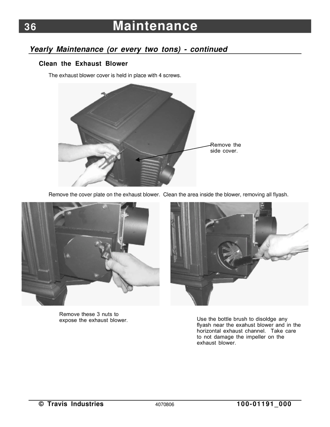 Avalon Stoves Arbor PS manual 6Maintenance, Clean the Exhaust Blower 