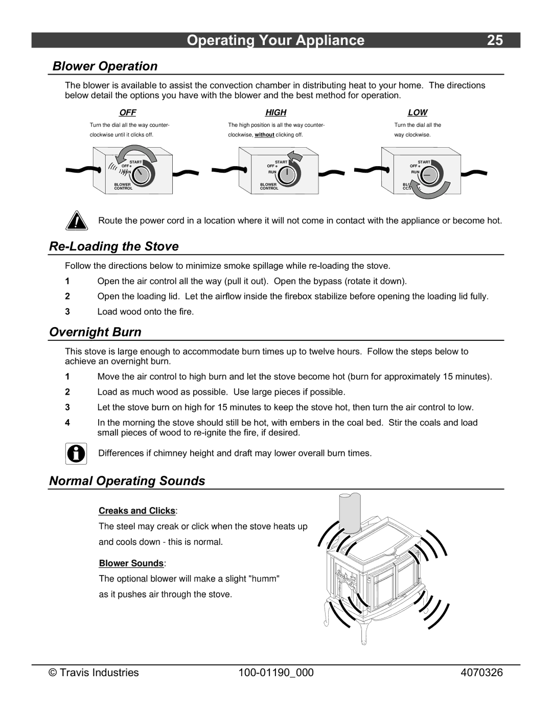 Avalon Stoves Arbor owner manual Blower Operation, Re-Loading the Stove, Overnight Burn, Normal Operating Sounds 