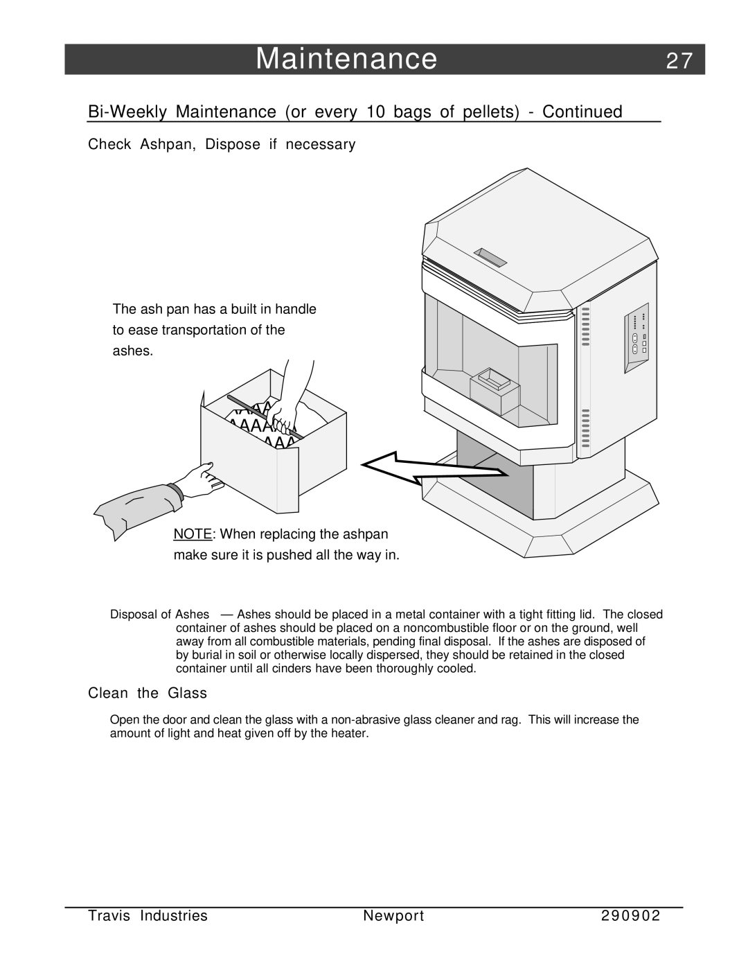 Avalon Stoves Avanti PS manual Check Ashpan, Dispose if necessary, Clean the Glass 