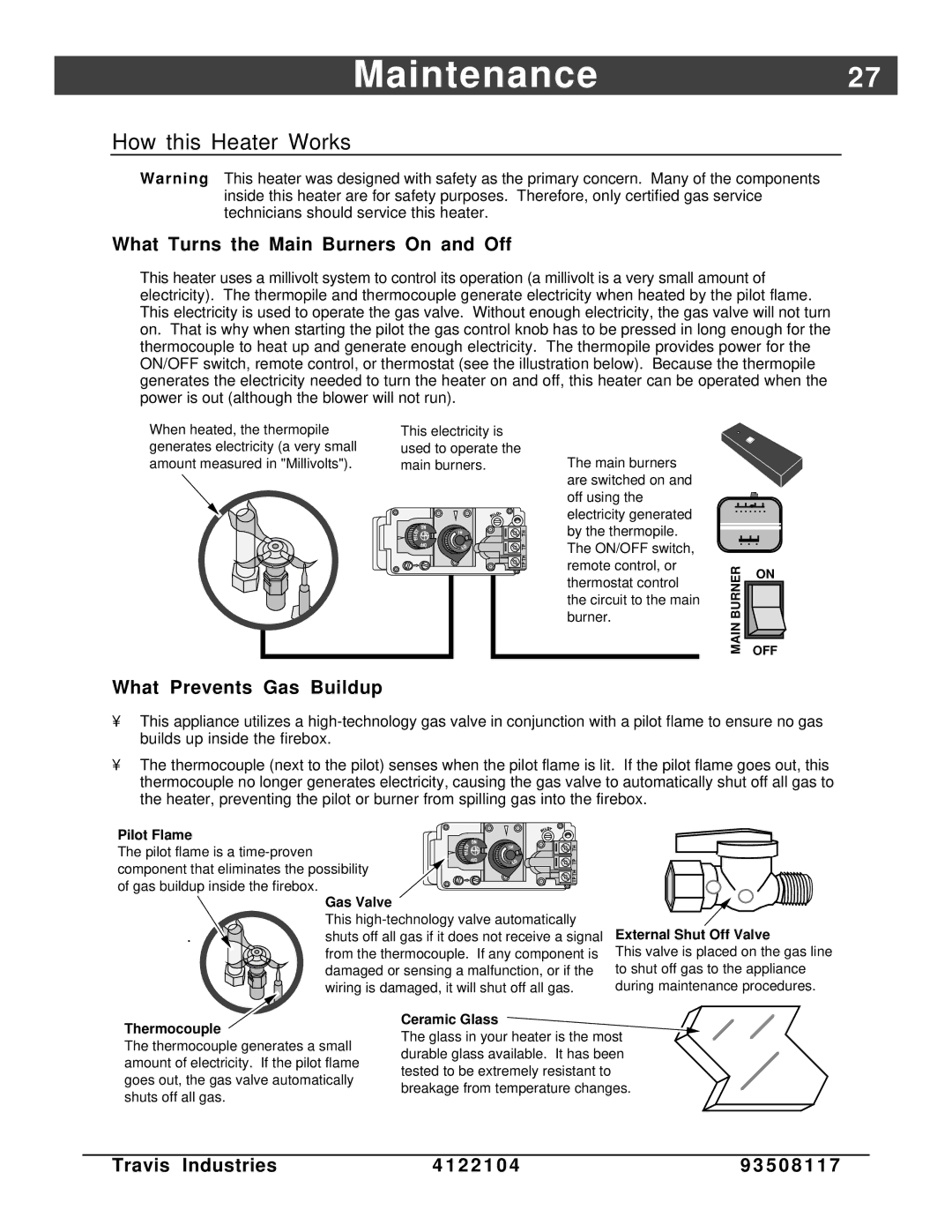 Avalon Stoves Cedar EF manual Maintenance27, How this Heater Works, What Turns the Main Burners On and Off 