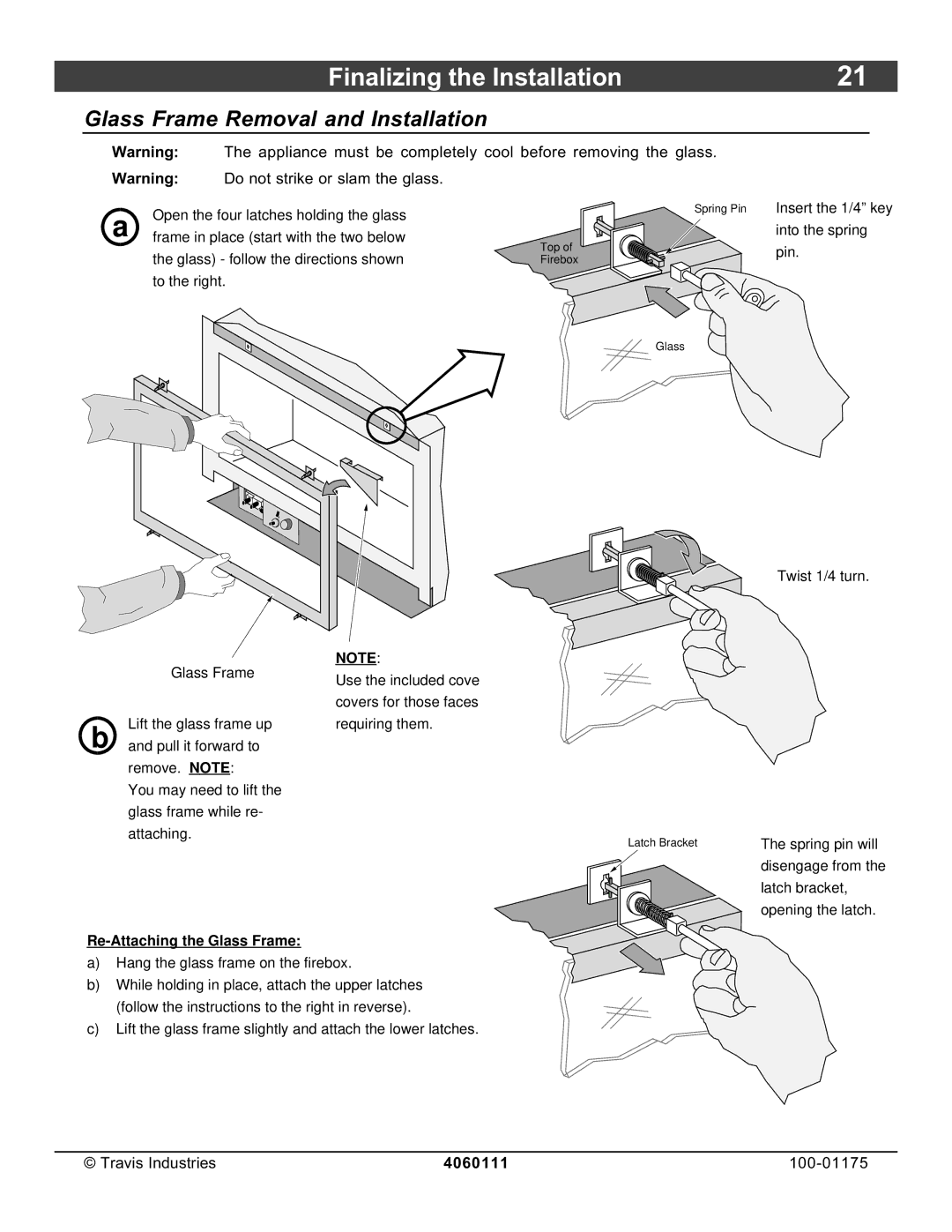 Avalon Stoves DVS Insert EF II owner manual Finalizing the Installation, Glass Frame Removal and Installation 