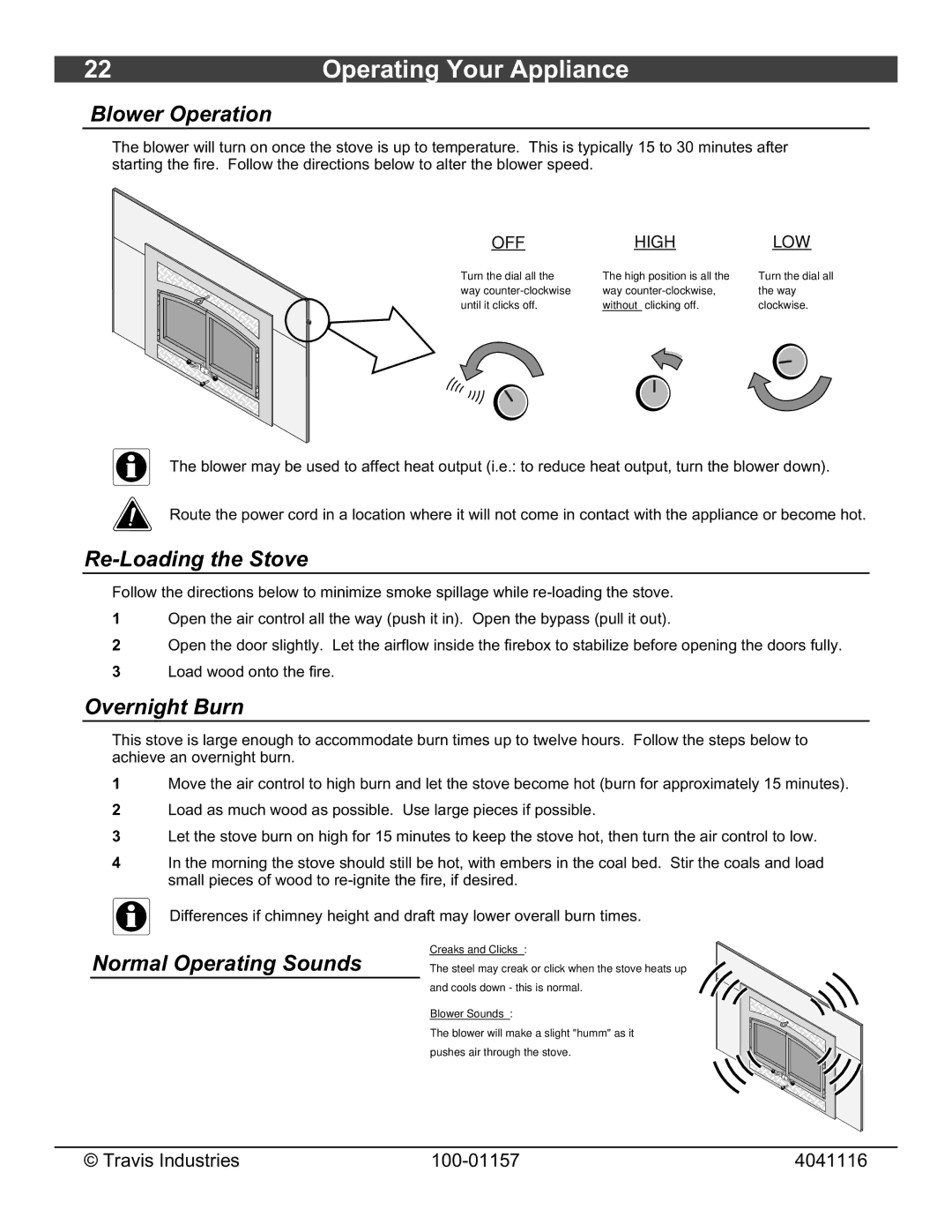 Avalon Stoves Flush Wood Insert Blower Operation, Re-Loading the Stove, Overnight Burn, Normal Operating Sounds 