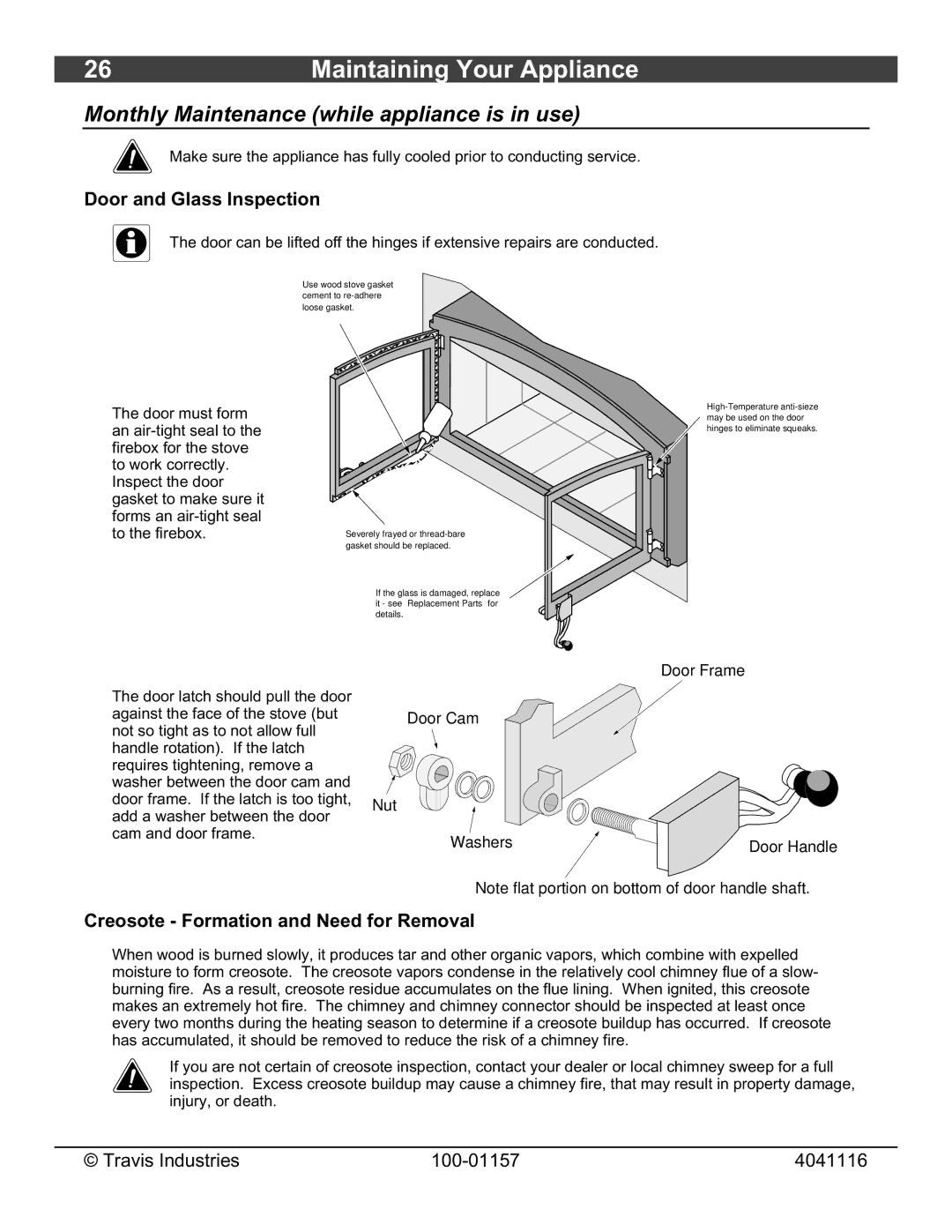 Avalon Stoves Flush Wood Insert owner manual Monthly Maintenance while appliance is in use, Door and Glass Inspection 