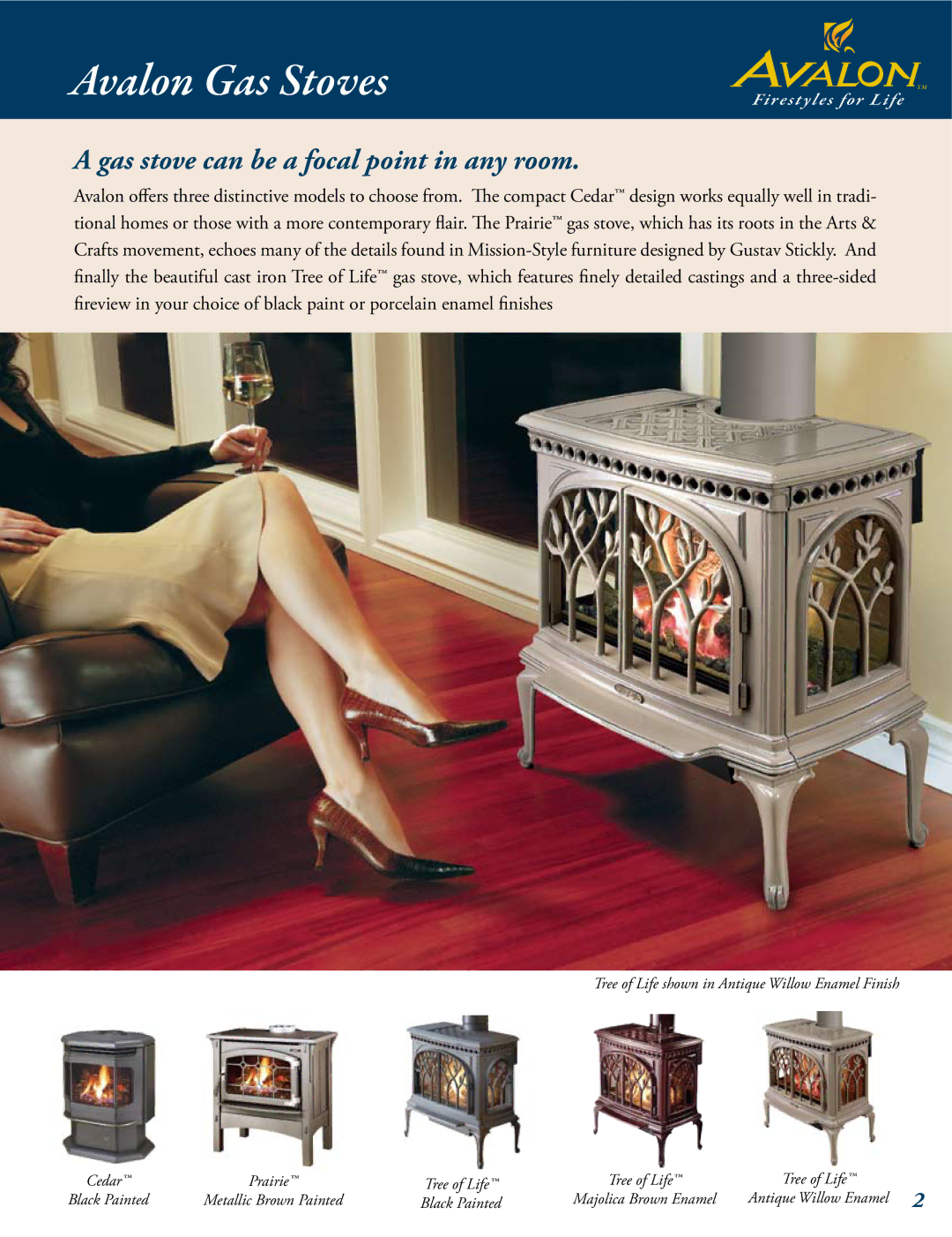 Avalon Stoves Gas Stove & Fireplace manual Avalon Gas Stoves, Gas stove can be a focal point in any room 