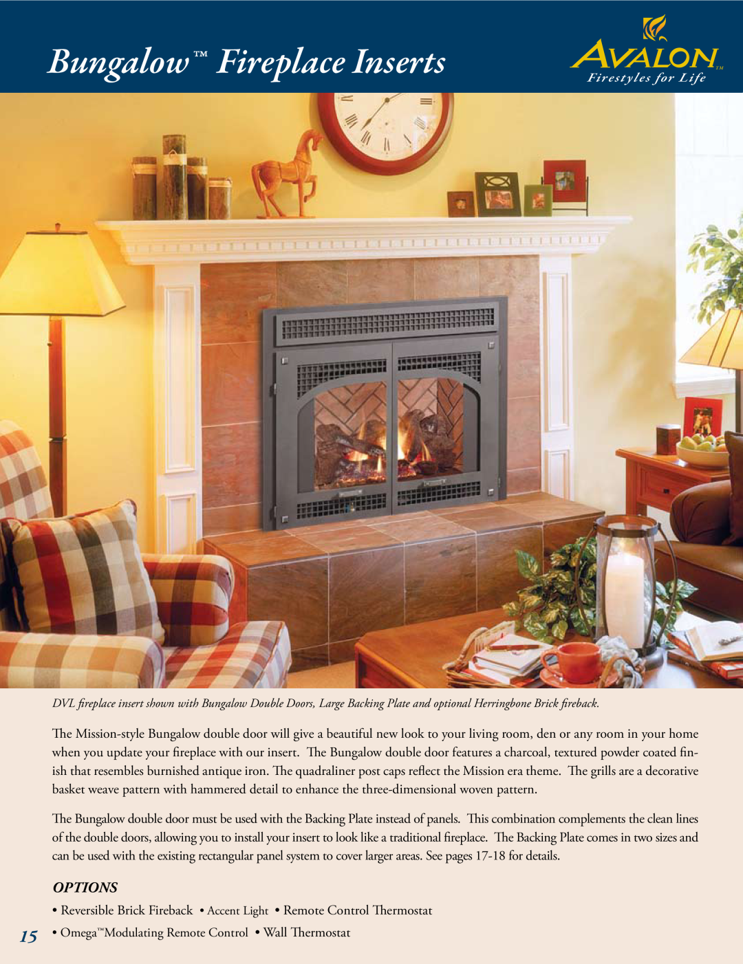 Avalon Stoves Gas Stove & Fireplace manual Bungalow Fireplace Inserts, Firestyles for Life 