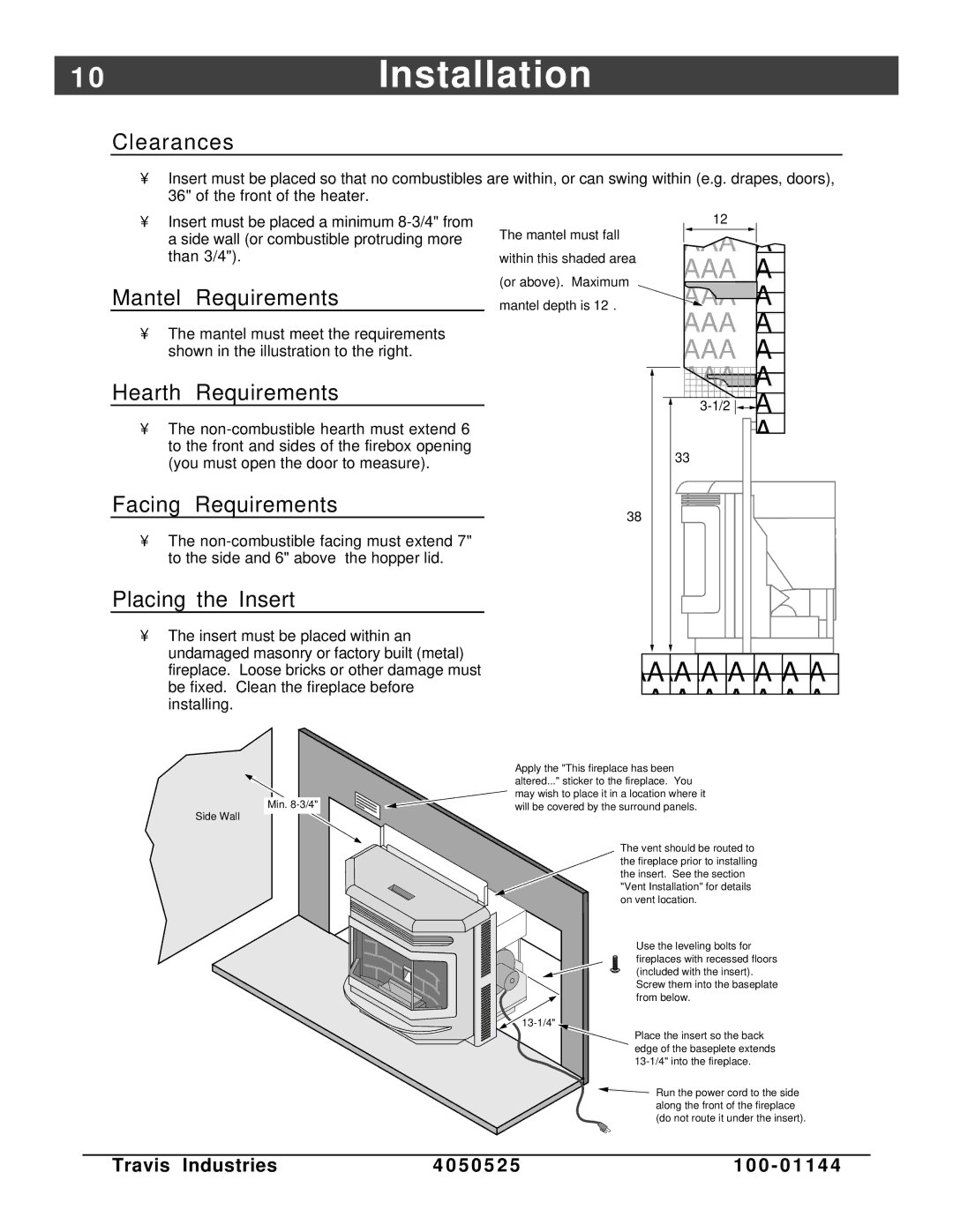 Avalon Stoves Indoor Fireplace manual 0Installation 