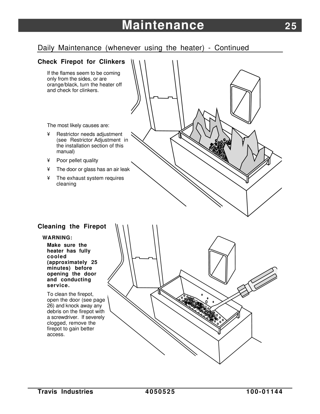 Avalon Stoves Indoor Fireplace manual Maintenance2, Check Firepot for Clinkers, Cleaning the Firepot 