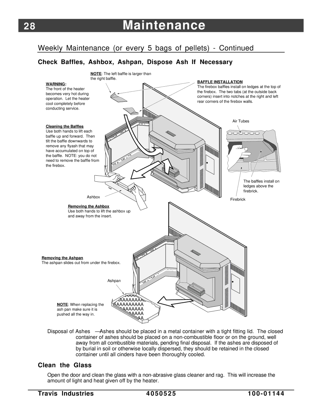 Avalon Stoves Indoor Fireplace 8Maintenance, Check Baffles, Ashbox, Ashpan, Dispose Ash If Necessary, Clean the Glass 