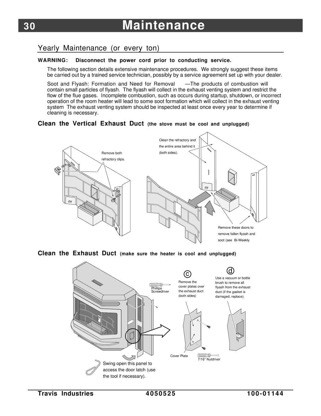 Avalon Stoves Indoor Fireplace manual 0Maintenance, Yearly Maintenance or every ton 