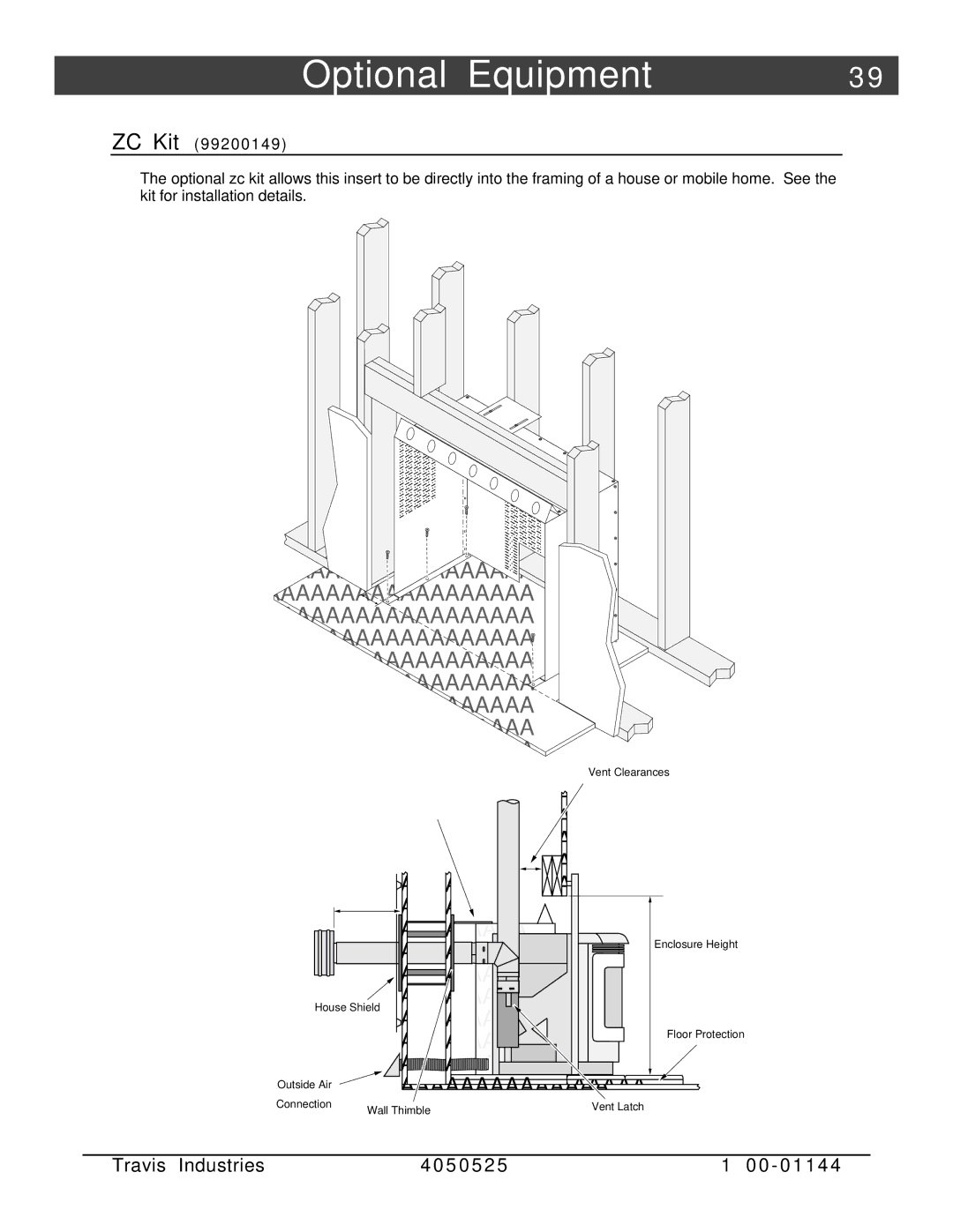 Avalon Stoves Indoor Fireplace manual Optional Equipment, ZC Kit 9 9 2 0 0 1 4 