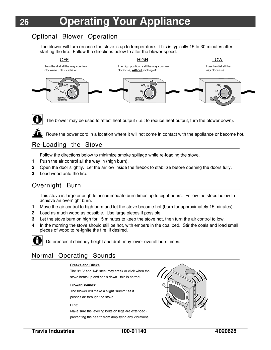 Avalon Stoves Rainier owner manual Optional Blower Operation, Re-Loading the Stove, Overnight Burn, Normal Operating Sounds 