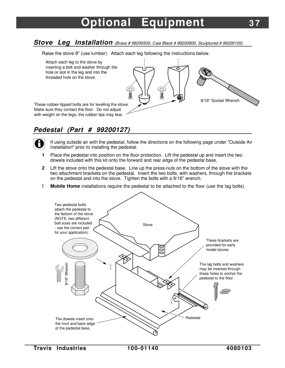 Avalon Stoves Rainier owner manual Optional Equipment, Pedestal, Travis Industries 100 080103 