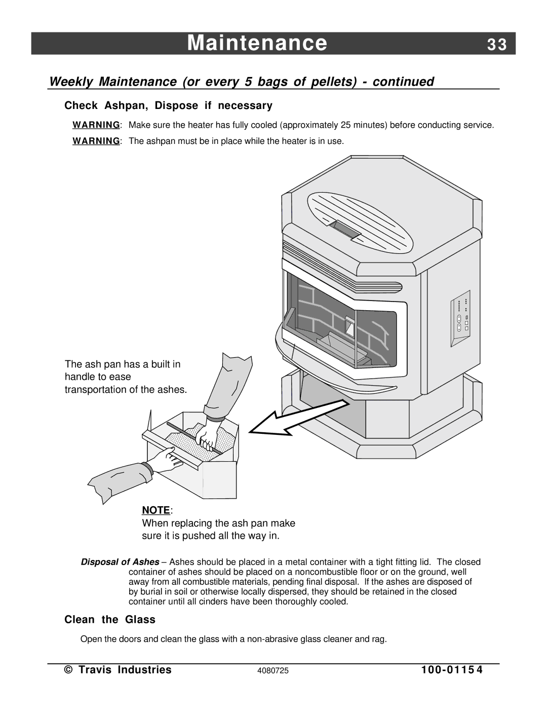 Avalon Stoves Stove manual Check Ashpan, Dispose if necessary, Clean the Glass 