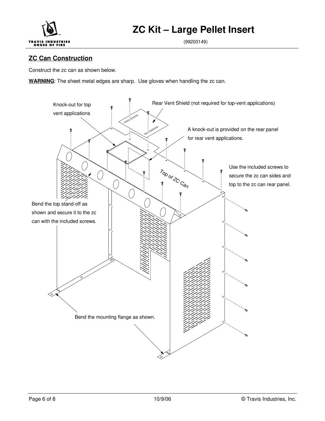 Avalon Stoves ZC Kit, 99200149 dimensions ZC Can Construction, Construct the zc can as shown below 