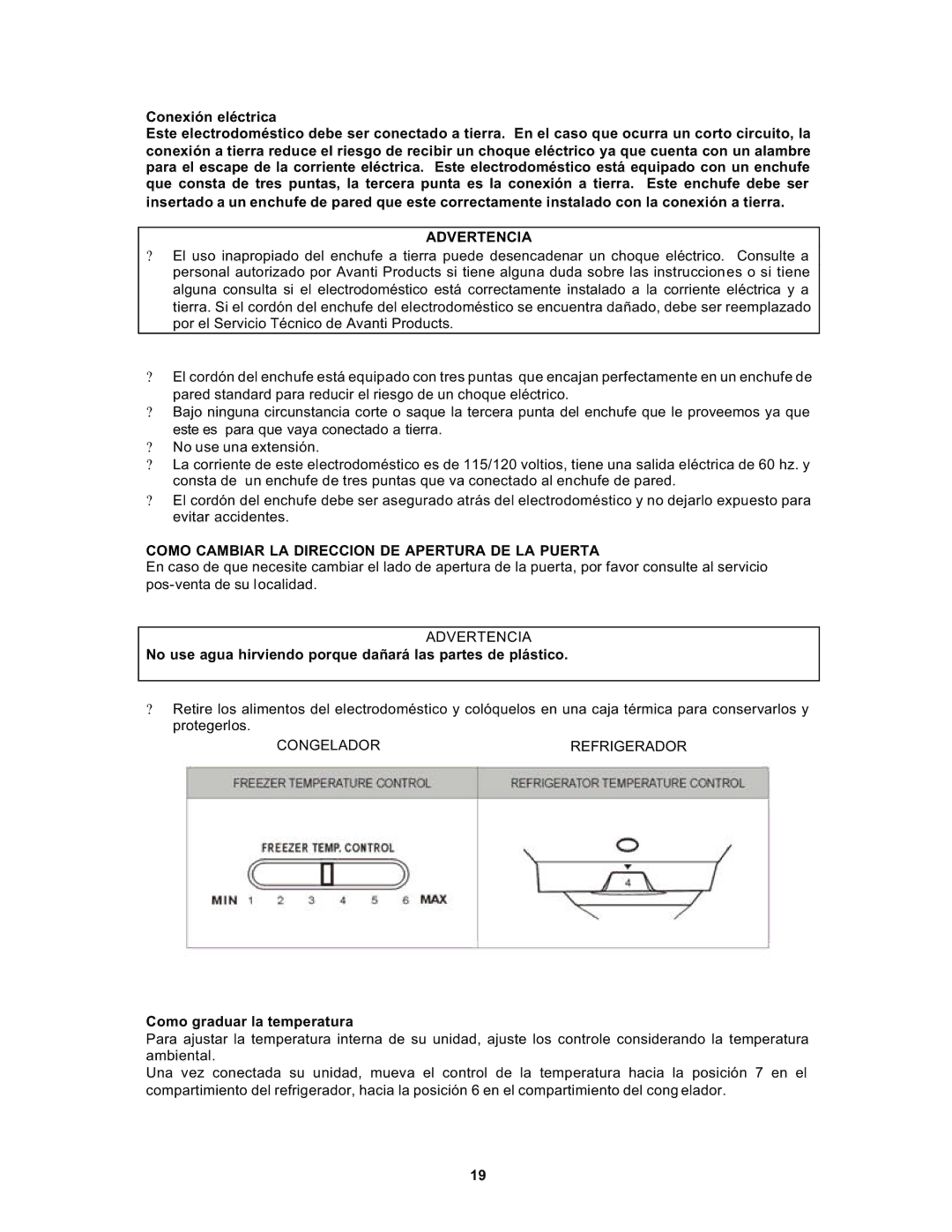 Avanti FF1061W, 1062PSS Advertencia, Como Cambiar LA Direccion DE Apertura DE LA Puerta, Como graduar la temperatura 