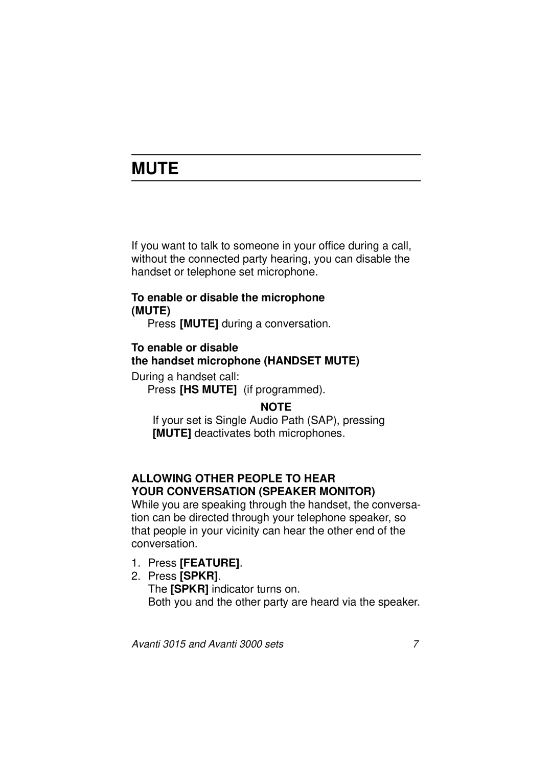 Avanti 3015, 3000 SET To enable or disable the microphone Mute, To enable or disable Handset microphone Handset Mute 