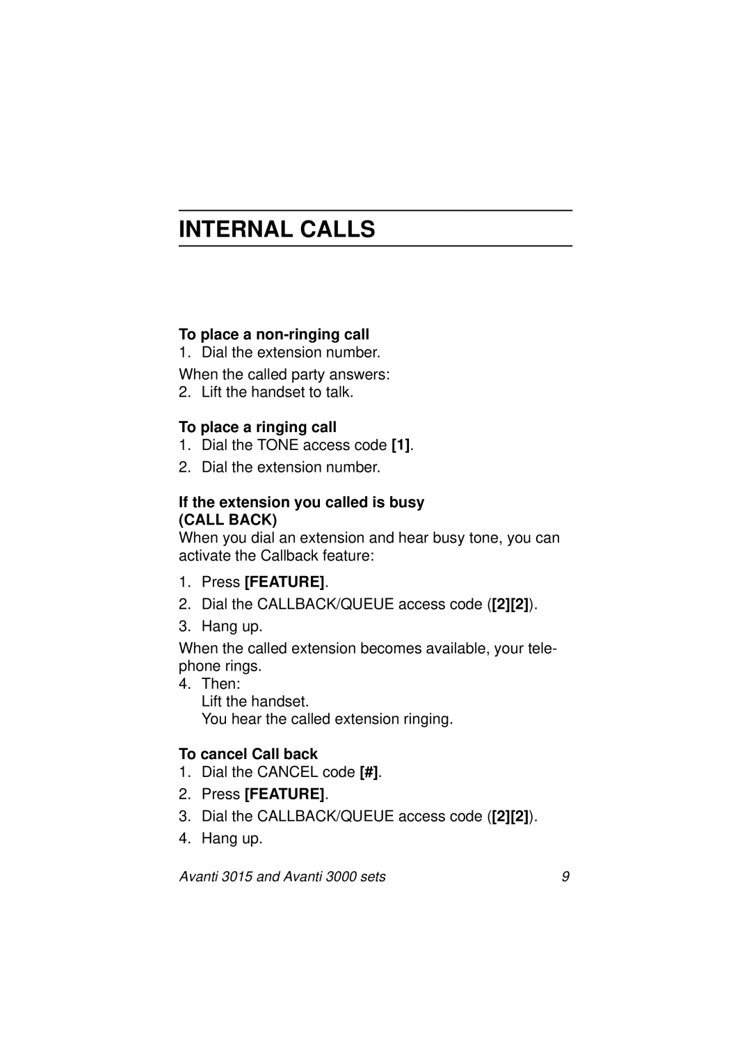 Avanti 3015, 3000 SET manual Internal Calls, To place a non-ringing call, To place a ringing call, To cancel Call back 