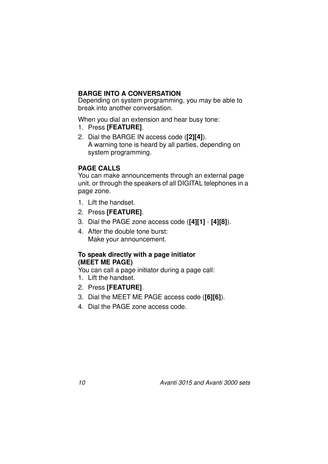 Avanti 3000 SET, 3015 manual Barge Into a Conversation, Calls, To speak directly with a page initiator, Meet ME 