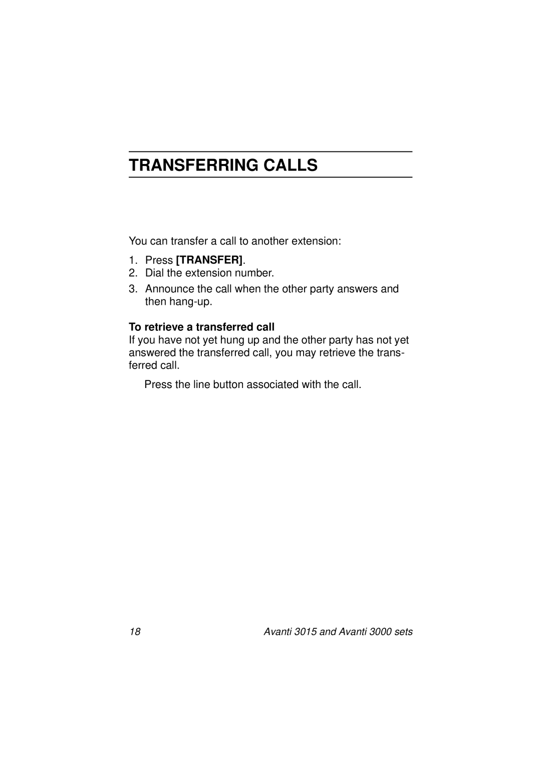 Avanti 3000 SET, 3015 manual Transferring Calls, Press Transfer, To retrieve a transferred call 