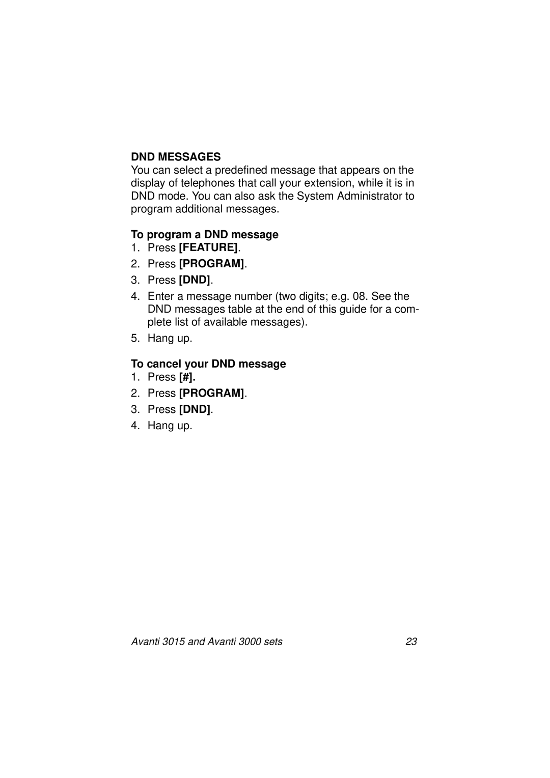 Avanti 3015, 3000 SET manual DND Messages, To program a DND message Press Feature Press Program, To cancel your DND message 