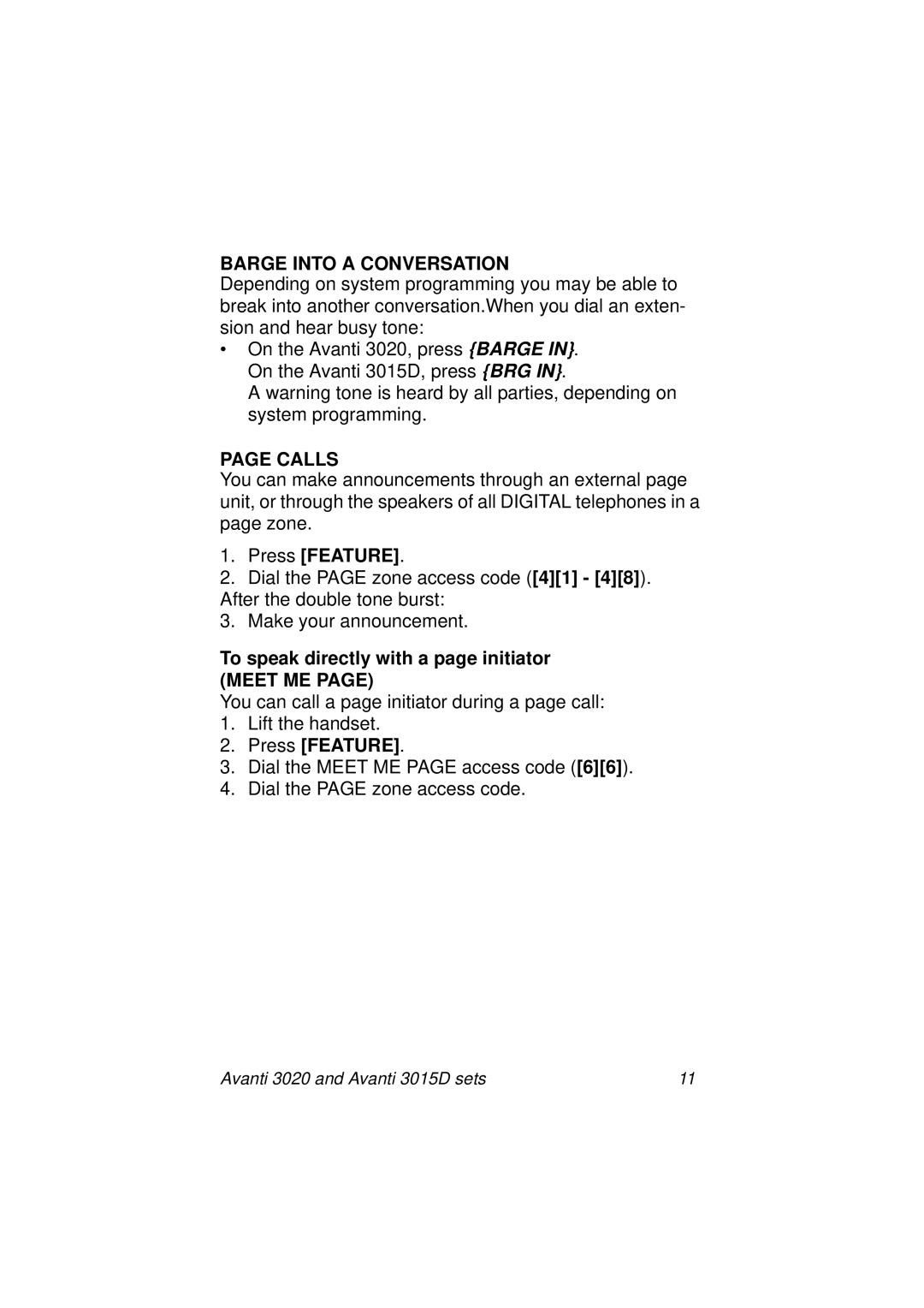 Avanti 3015D manual Barge Into a Conversation, Calls, To speak directly with a page initiator, Meet ME 