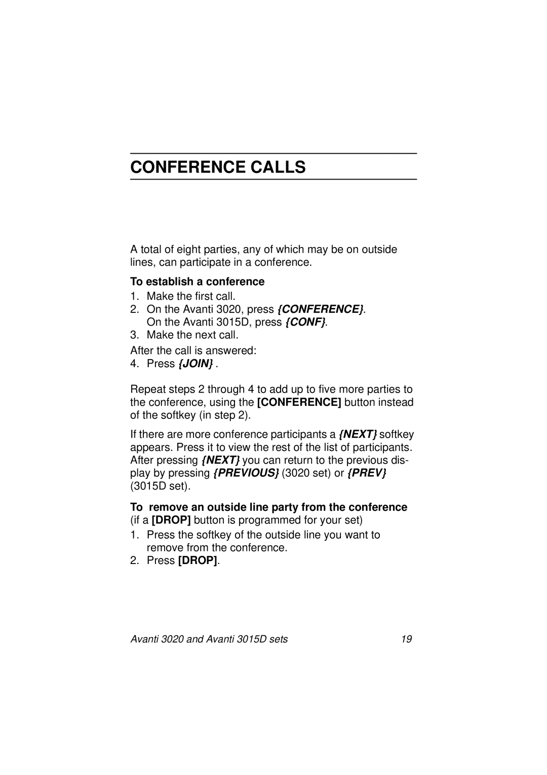 Avanti 3015D manual Conference Calls, To establish a conference 