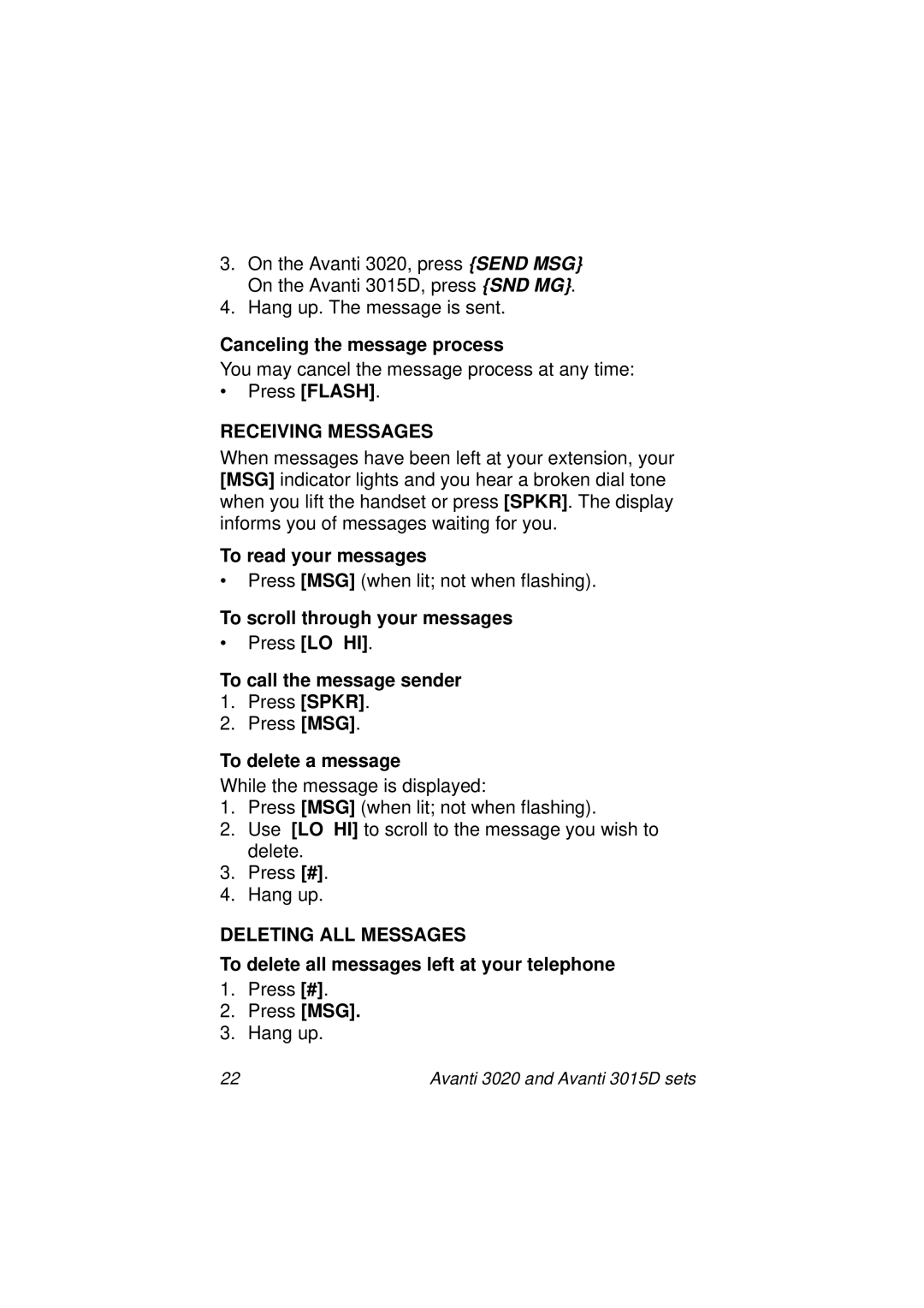 Avanti 3015D manual Receiving Messages, Deleting ALL Messages 
