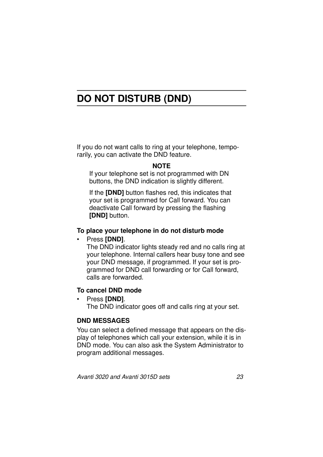 Avanti 3015D manual Do not Disturb DND, To place your telephone in do not disturb mode, To cancel DND mode, DND Messages 