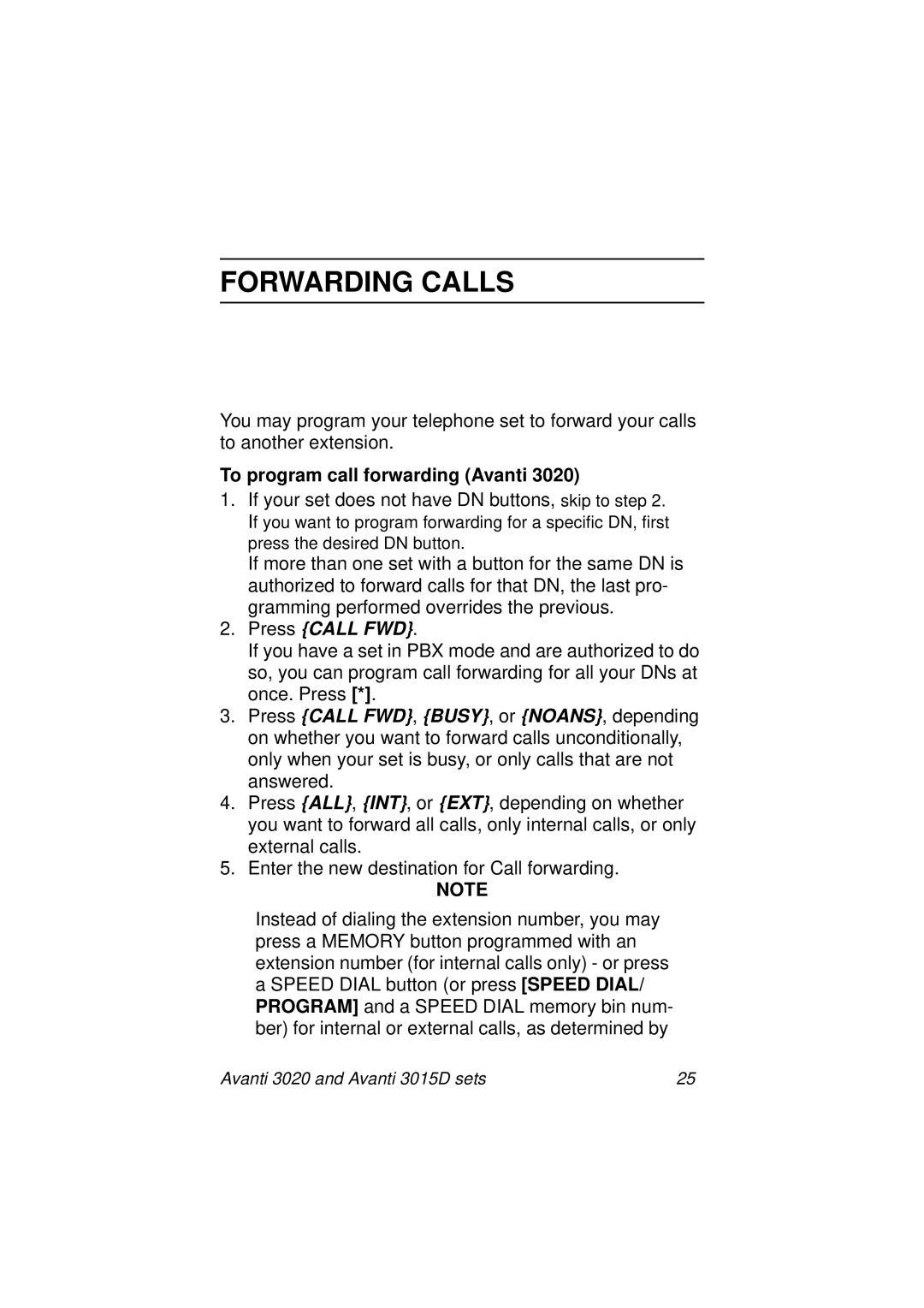 Avanti 3015D manual Forwarding Calls, To program call forwarding Avanti 