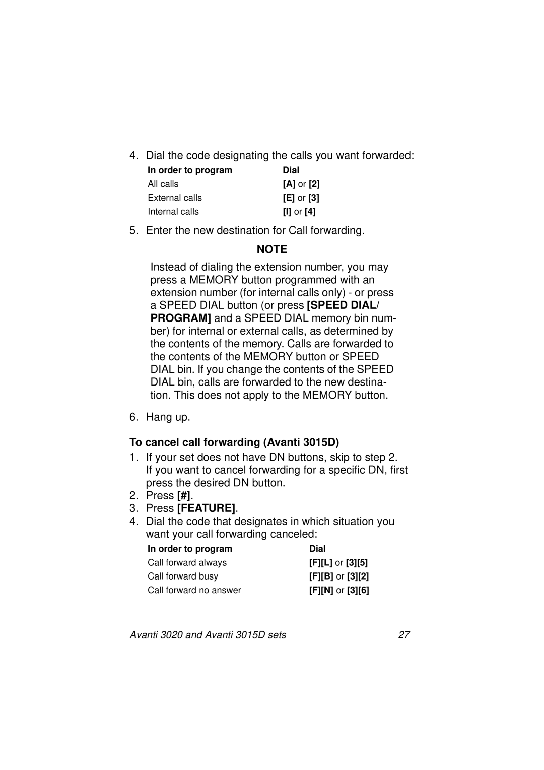 Avanti manual To cancel call forwarding Avanti 3015D, Press Feature 