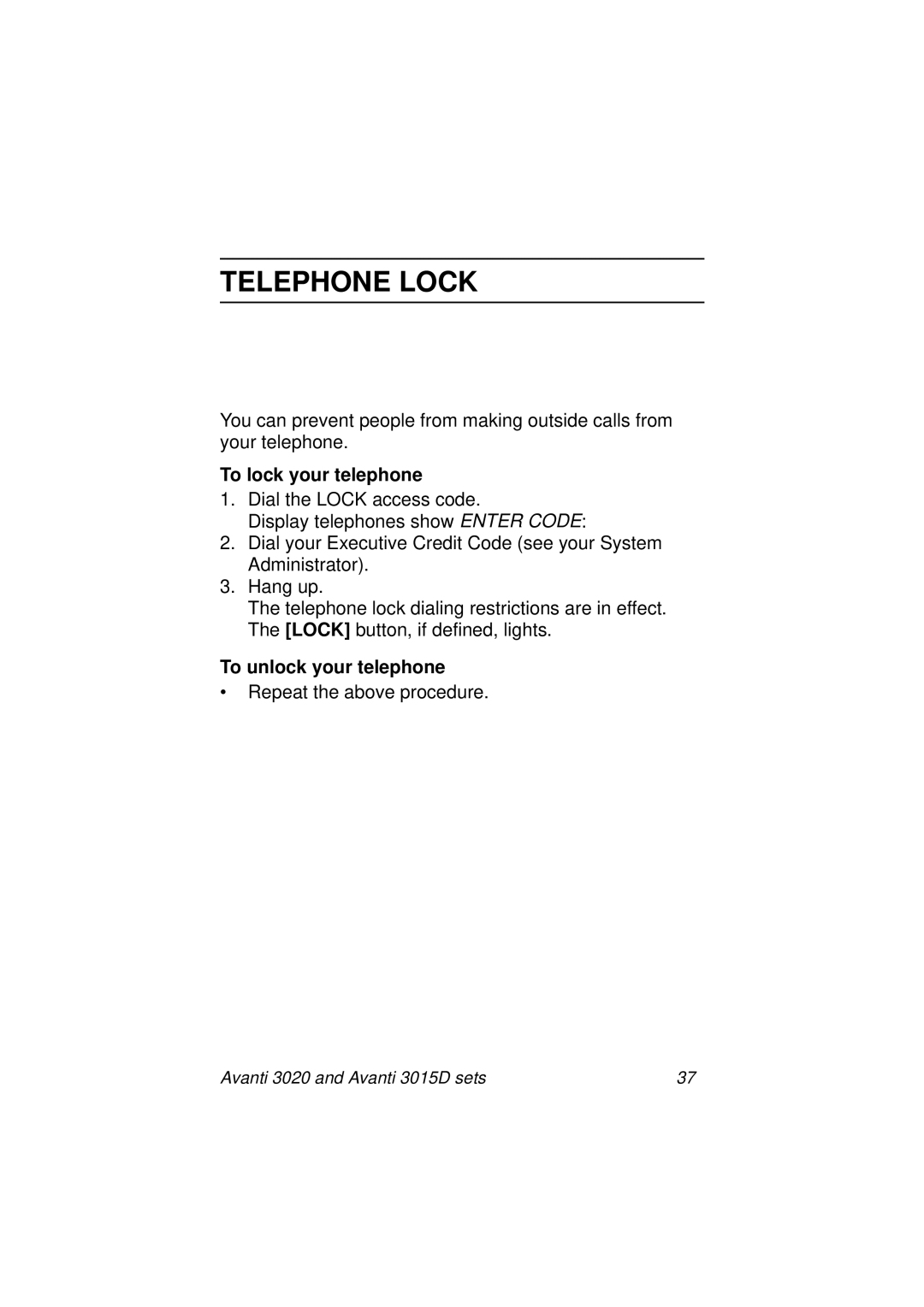 Avanti 3015D manual Telephone Lock, To lock your telephone, To unlock your telephone 