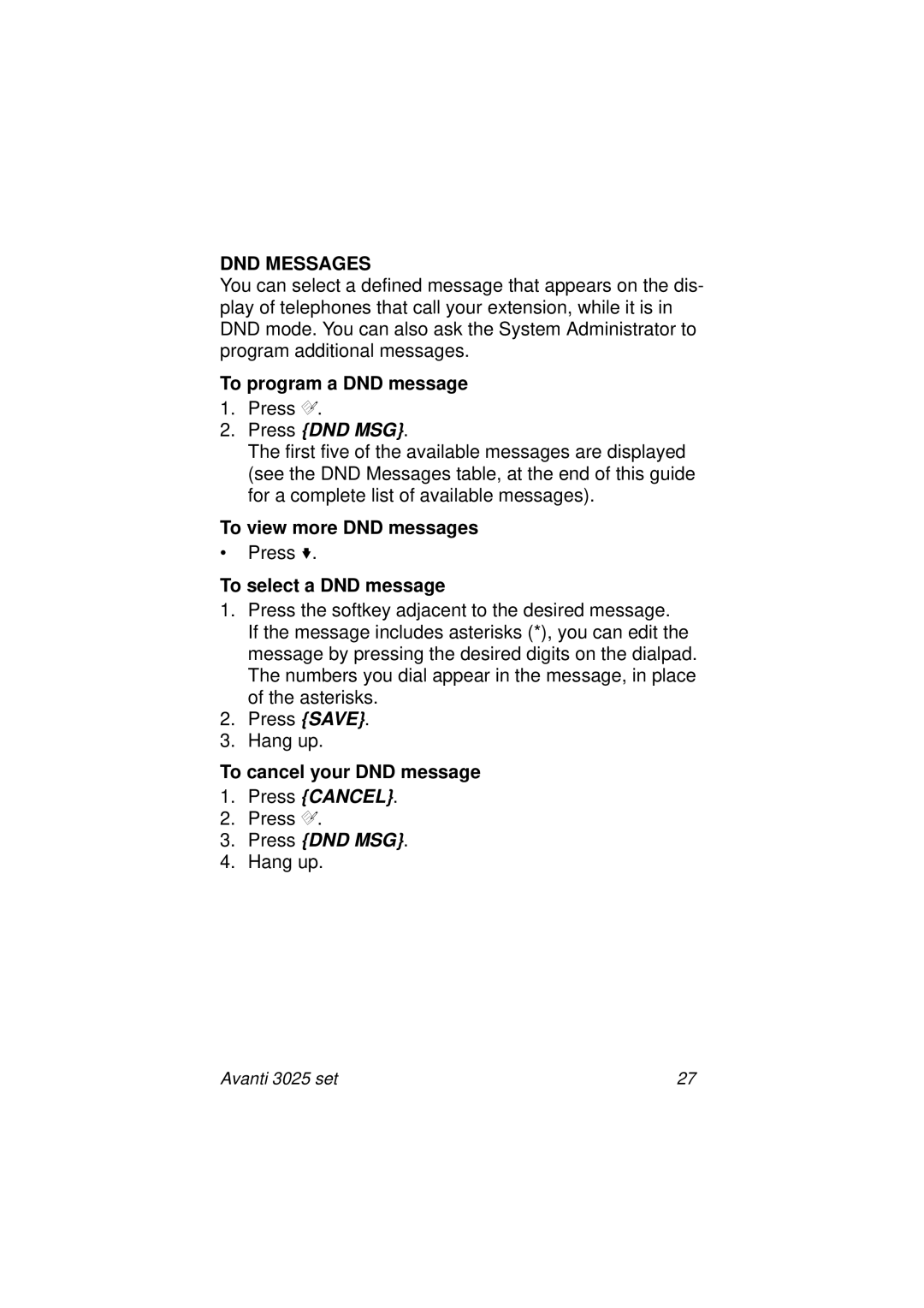 Avanti 3025 manual DND Messages, Press DND MSG 