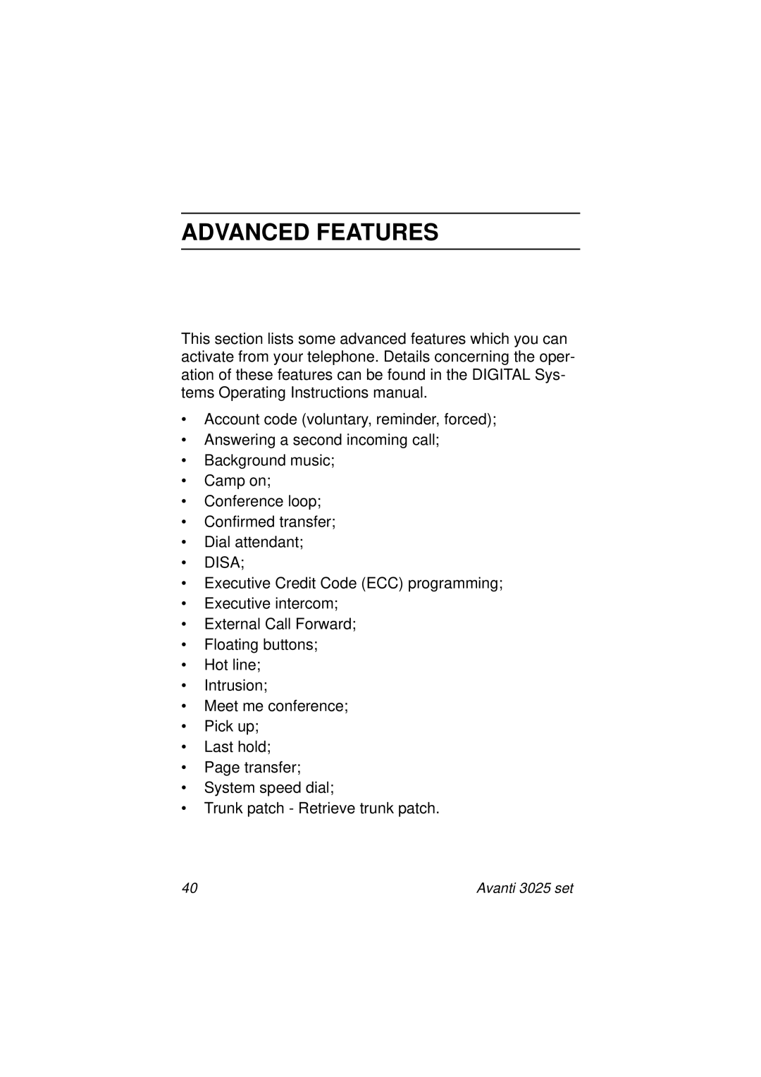 Avanti 3025 manual Advanced Features, Disa 