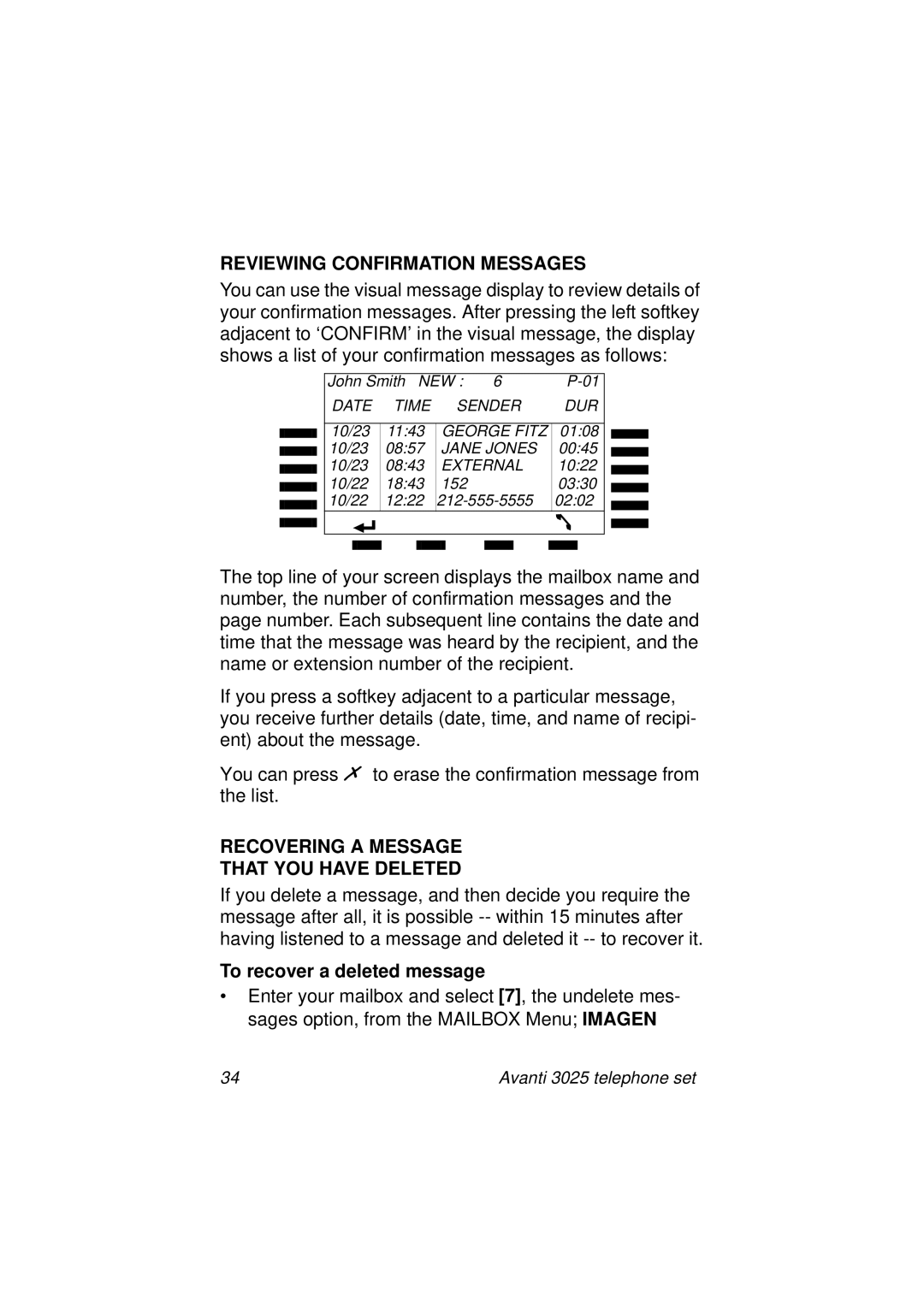 Avanti 3025 Reviewing Confirmation Messages, Recovering a Message That YOU have Deleted, To recover a deleted message 