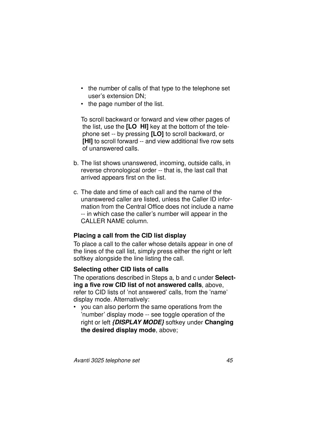 Avanti 3025 manual Placing a call from the CID list display, Selecting other CID lists of calls 