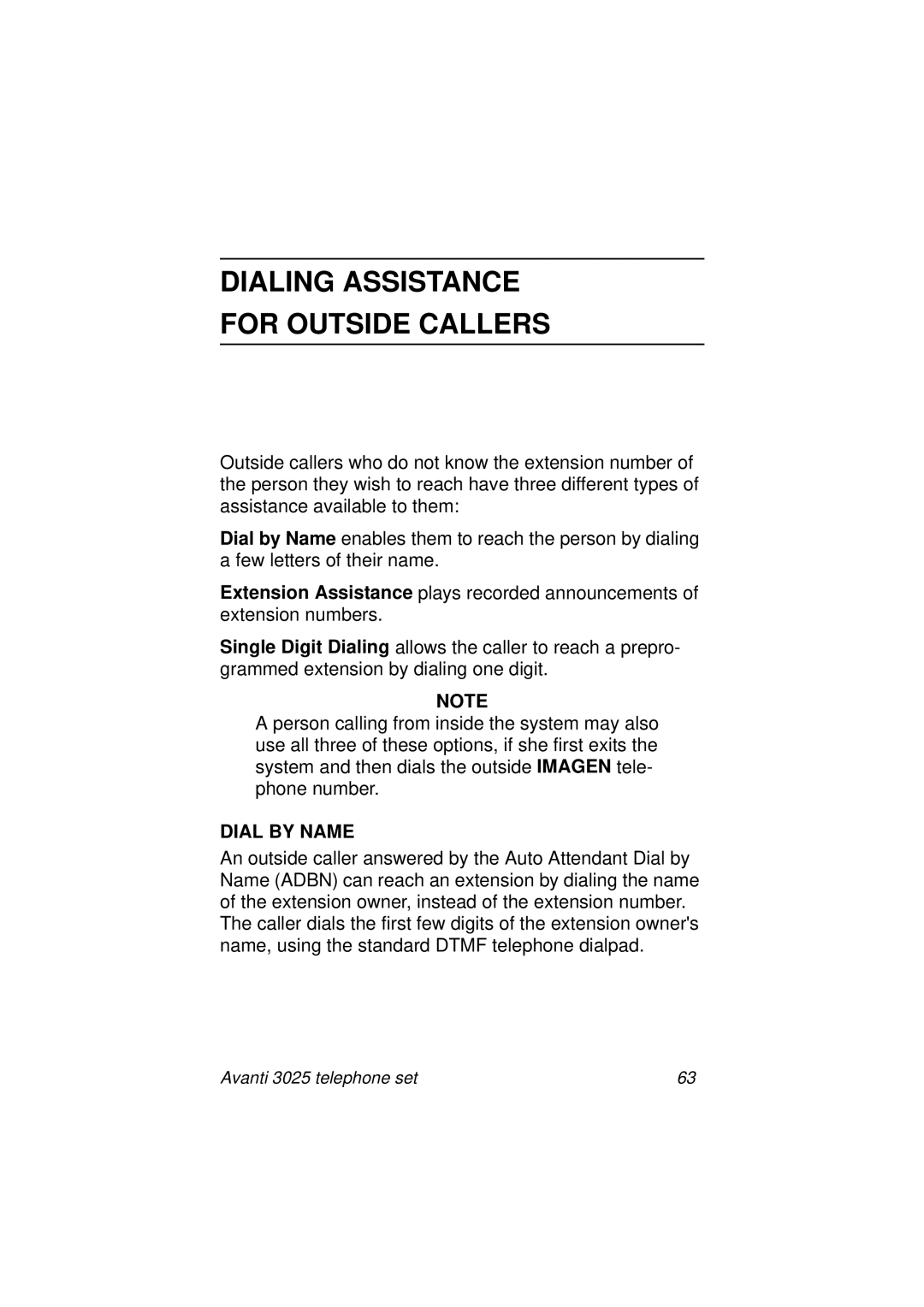 Avanti 3025 manual Dialing Assistance For Outside Callers, Dial by Name 