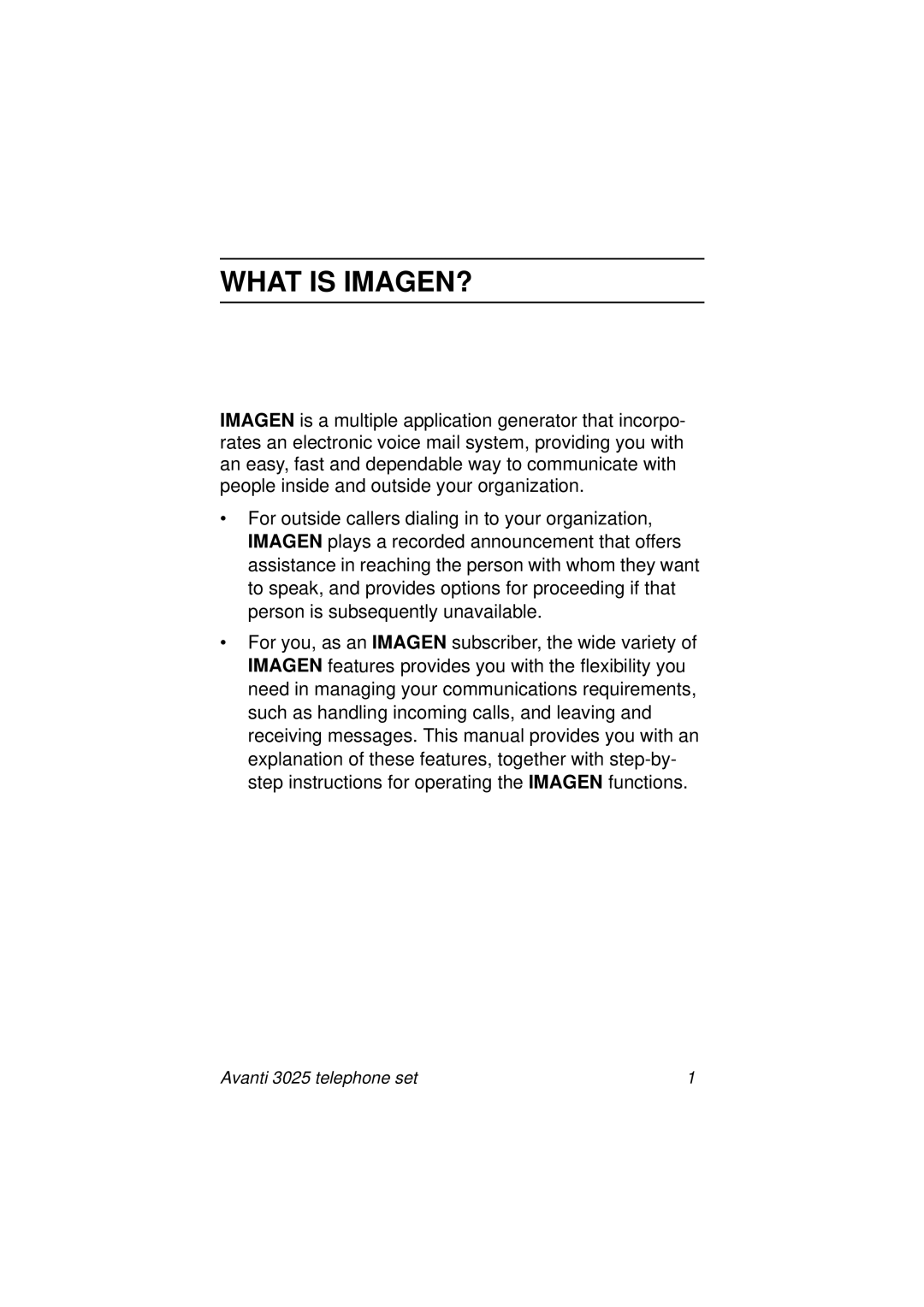 Avanti 3025 manual What is IMAGEN? 