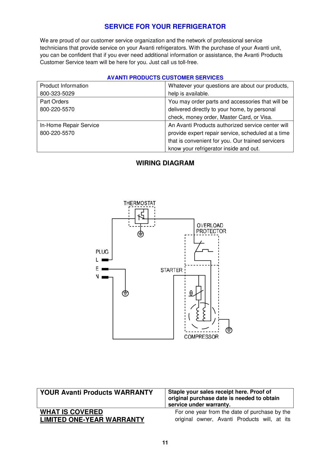 Avanti AR1733B instruction manual Service for Your Refrigerator, Wiring Diagram, What is Covered, Limited ONE-YEAR Warranty 