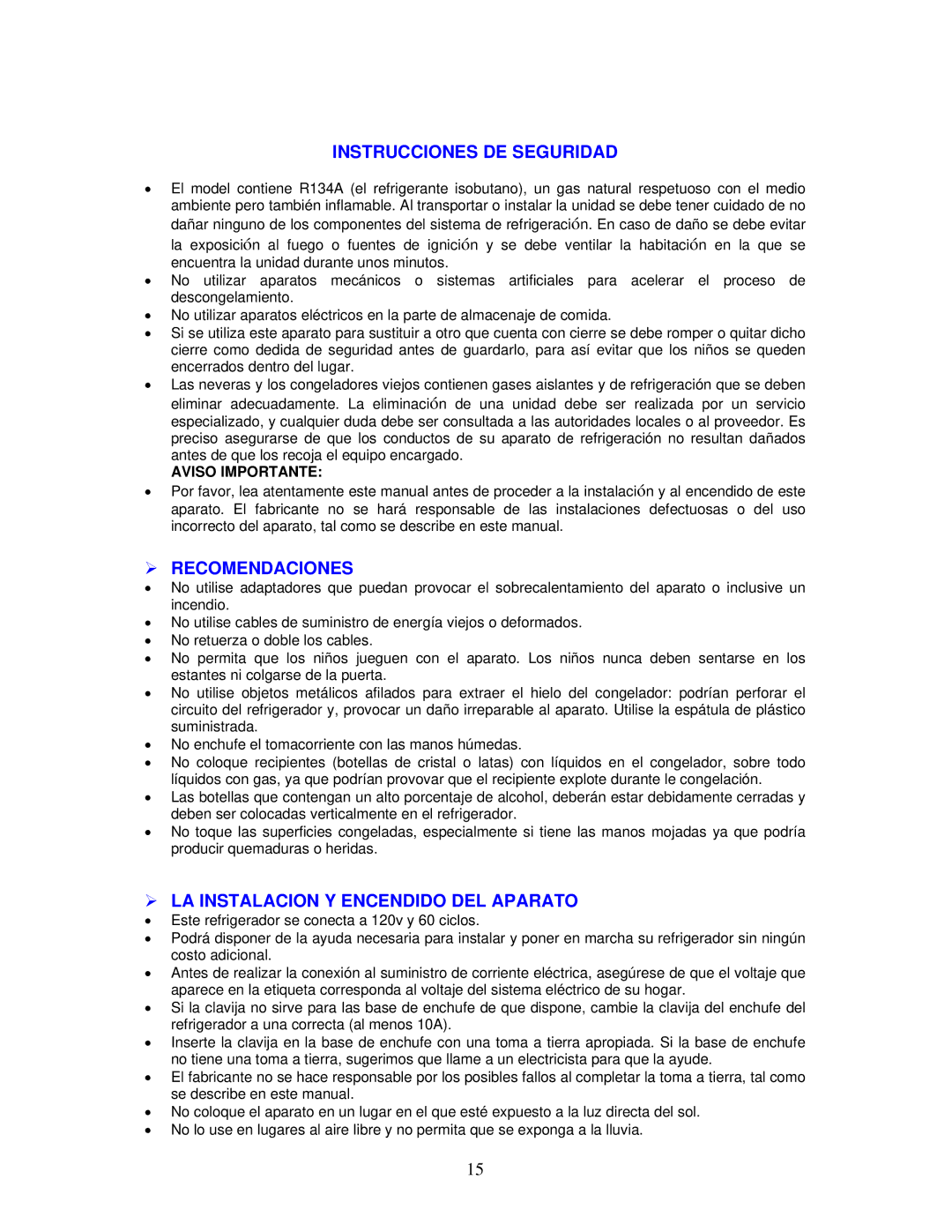 Avanti AR2412B Instrucciones DE Seguridad,  Recomendaciones,  LA Instalacion Y Encendido DEL Aparato, Aviso Importante 