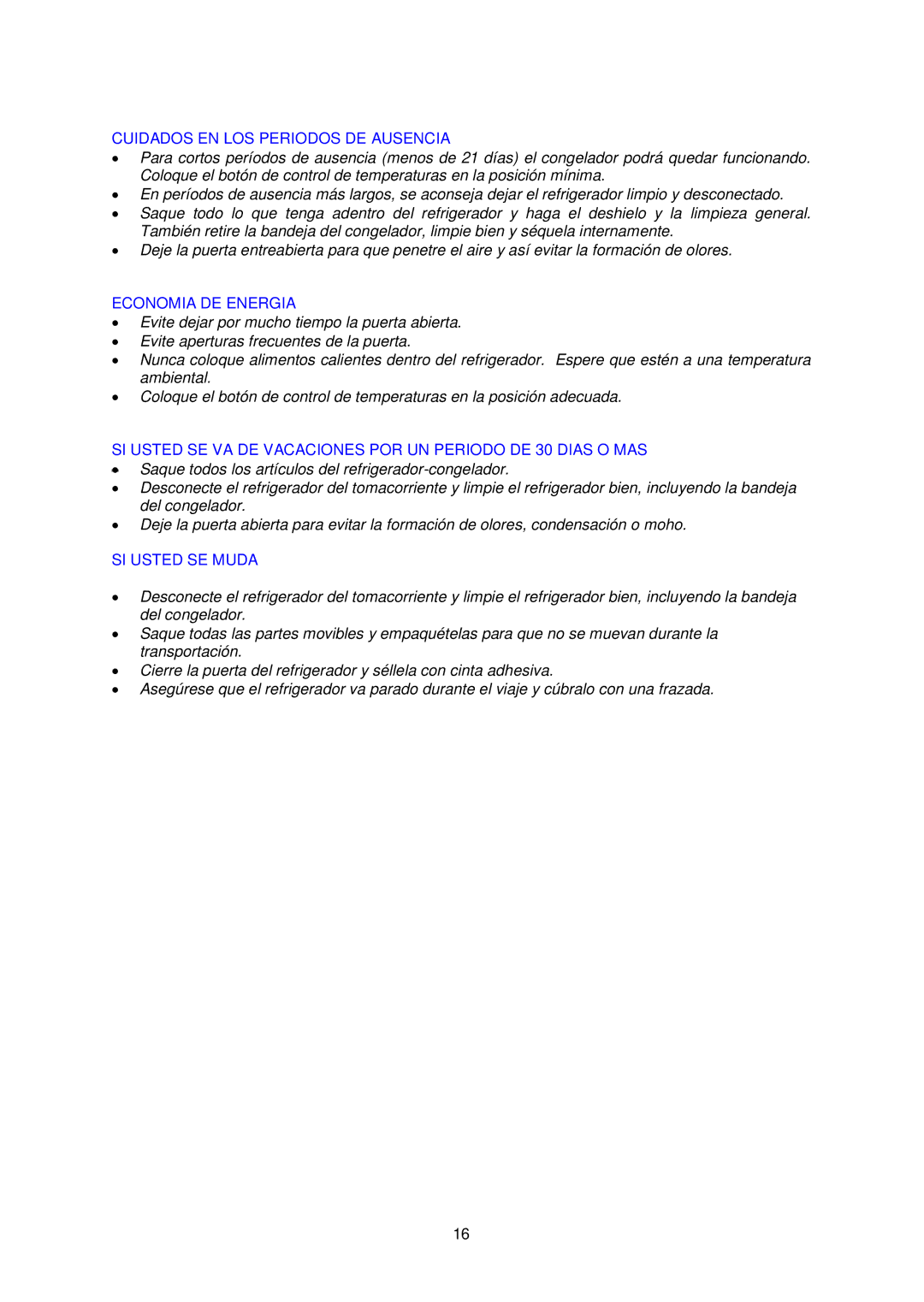 Avanti AR4586B instruction manual Cuidados EN LOS Periodos DE Ausencia, Economia DE Energia, SI Usted SE Muda 