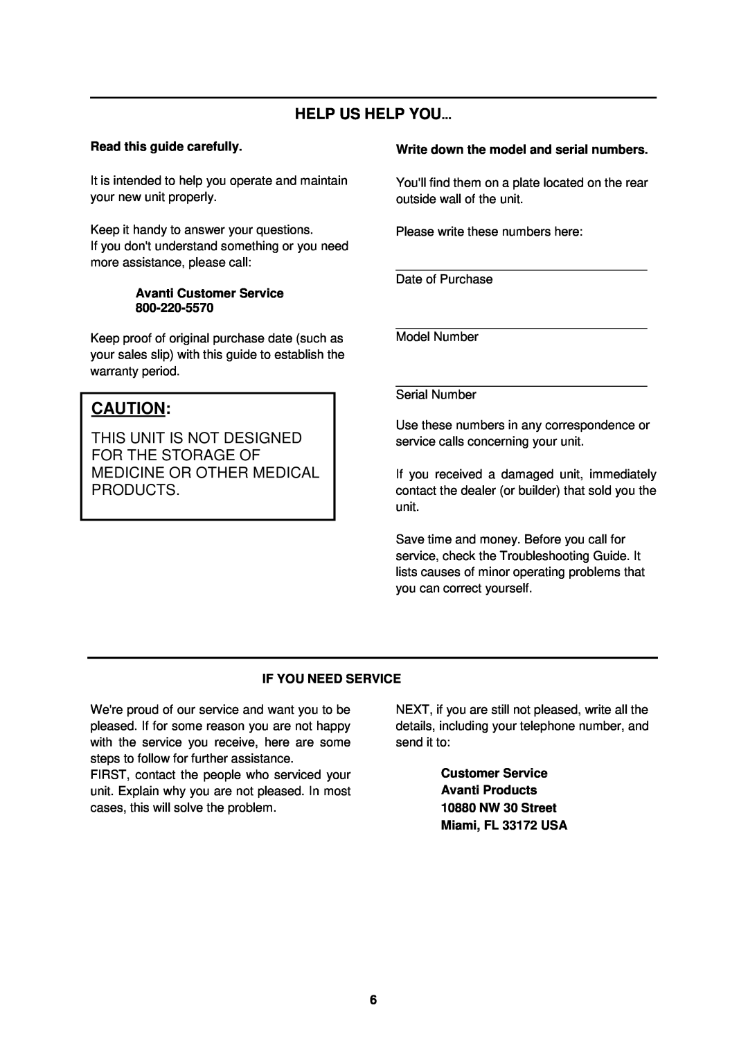 Avanti AR4586B instruction manual Help Us Help You, Read this guide carefully, Avanti Customer Service, If You Need Service 