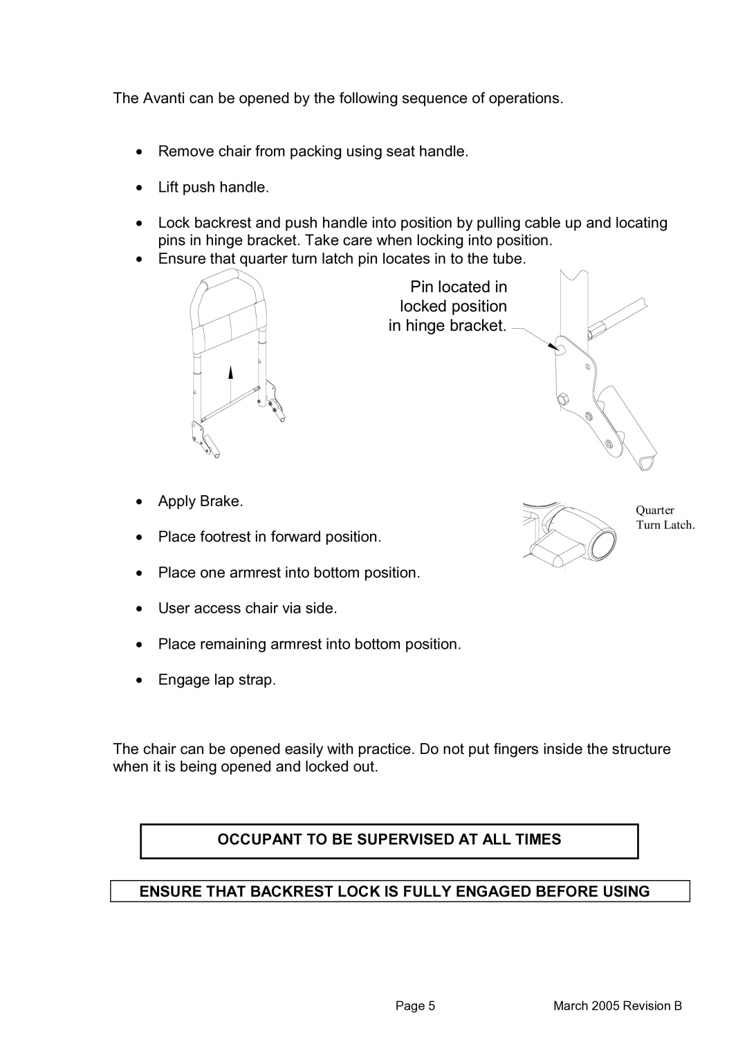 Avanti AVANTI CHAIR manual Pin located in locked position in hinge bracket 